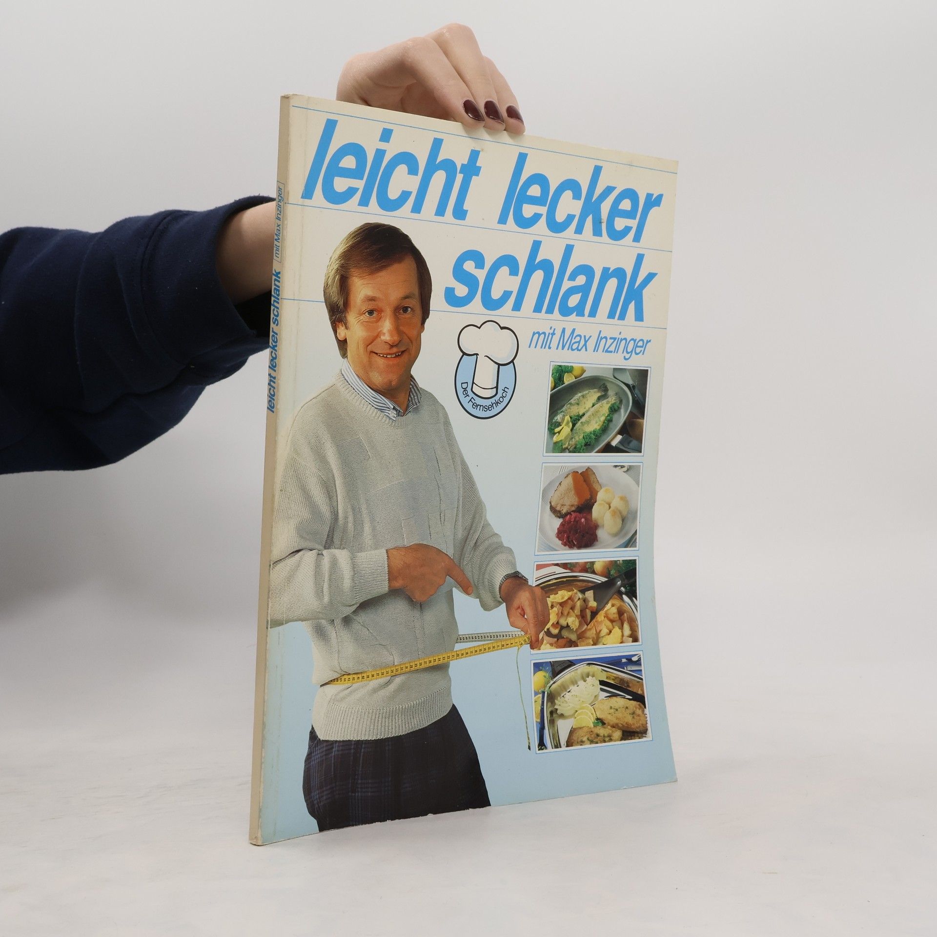 Max Inzinger leicht lecker schlank