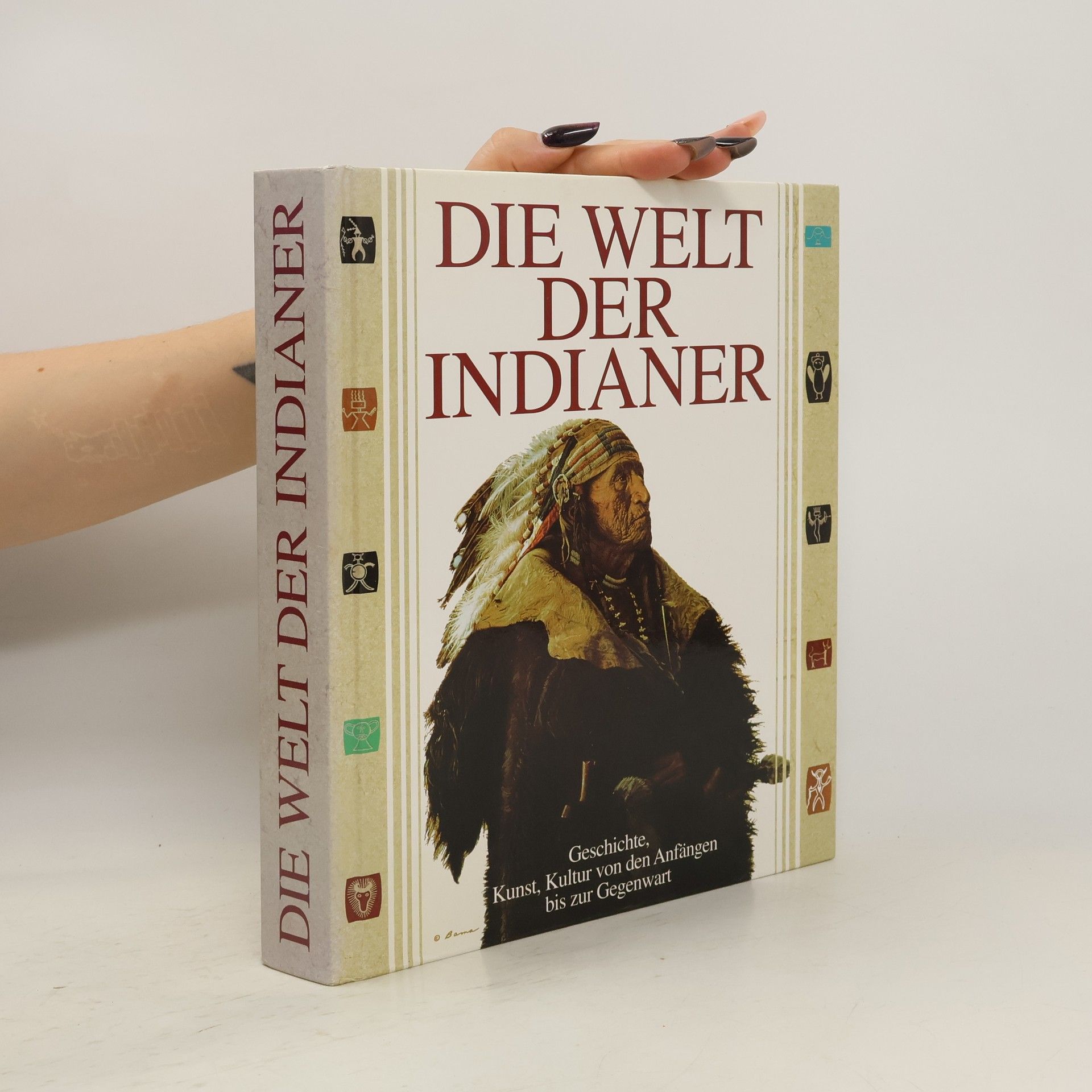 Autorenkollektiv Die Welt der Indianer
