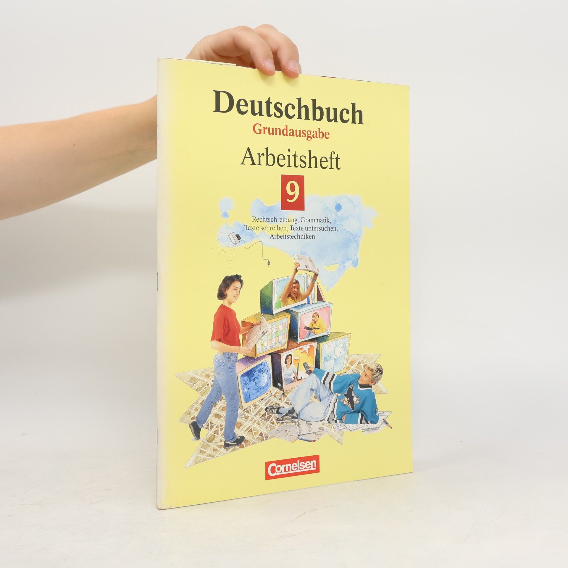kolektiv Deutschbuch. Grundausgabe. Arbeitsheft 9