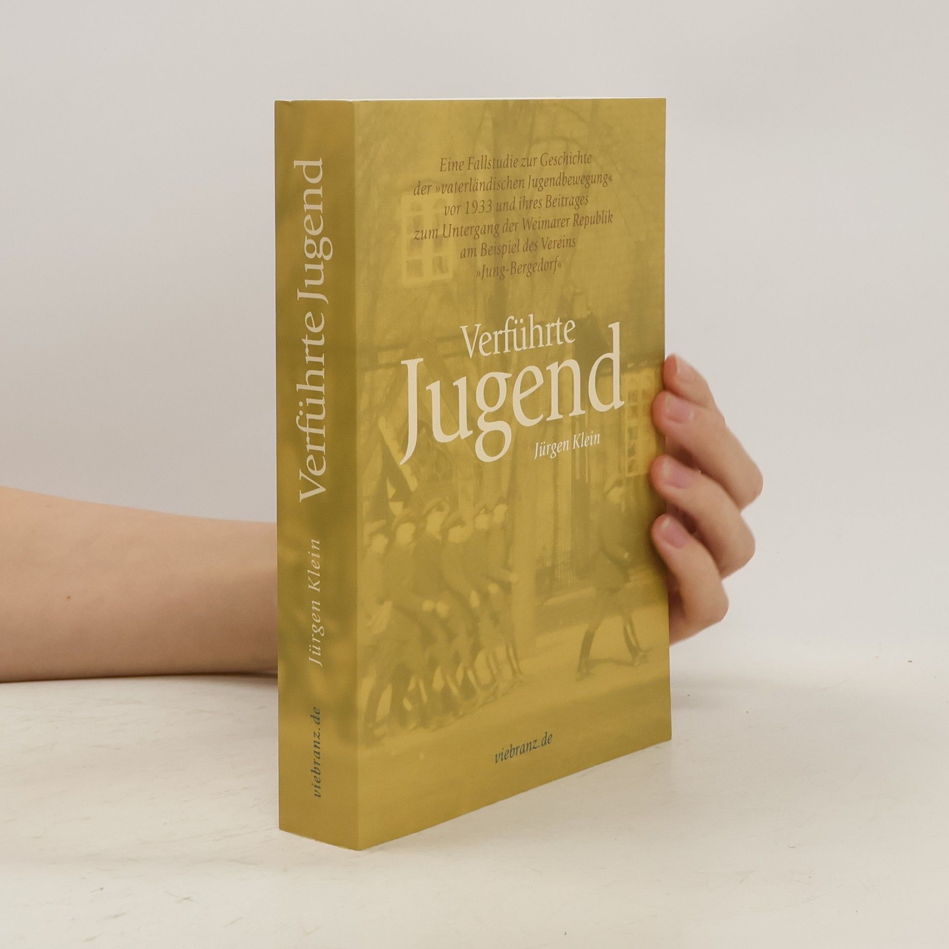 Jürgen Klein Verführte Jugend