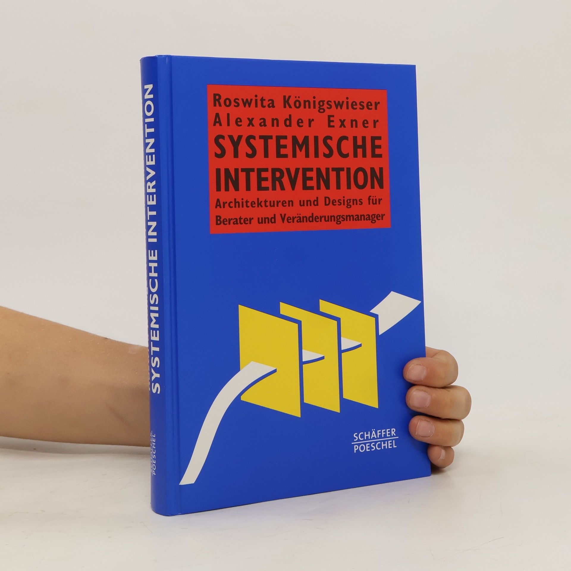 Roswita Königswieser Systemische Intervention