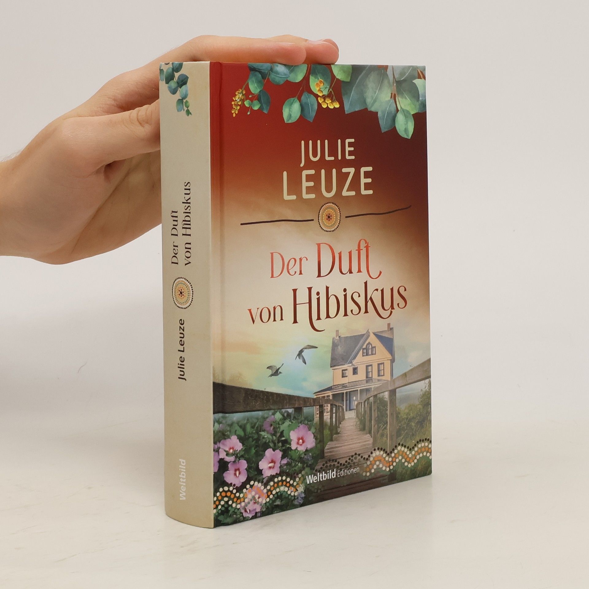 Julie Leuze Der Duft von Hibiskus