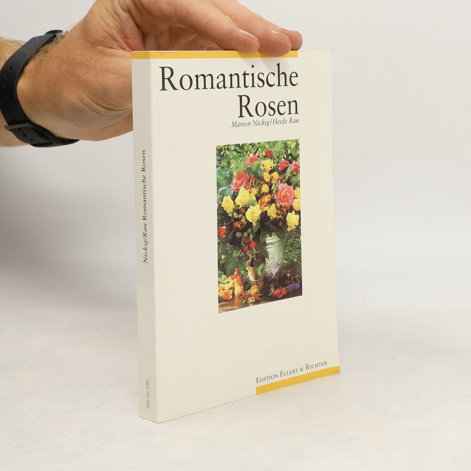 Marion Nickig Romantische Rosen