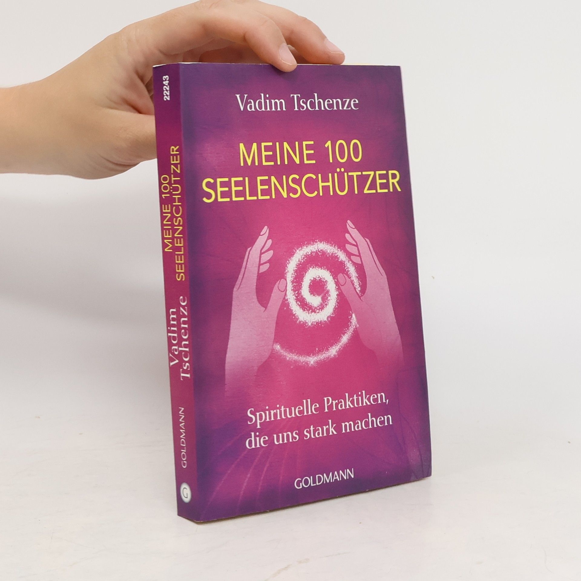 Vadim Tschenze Meine 100 Seelenschützer