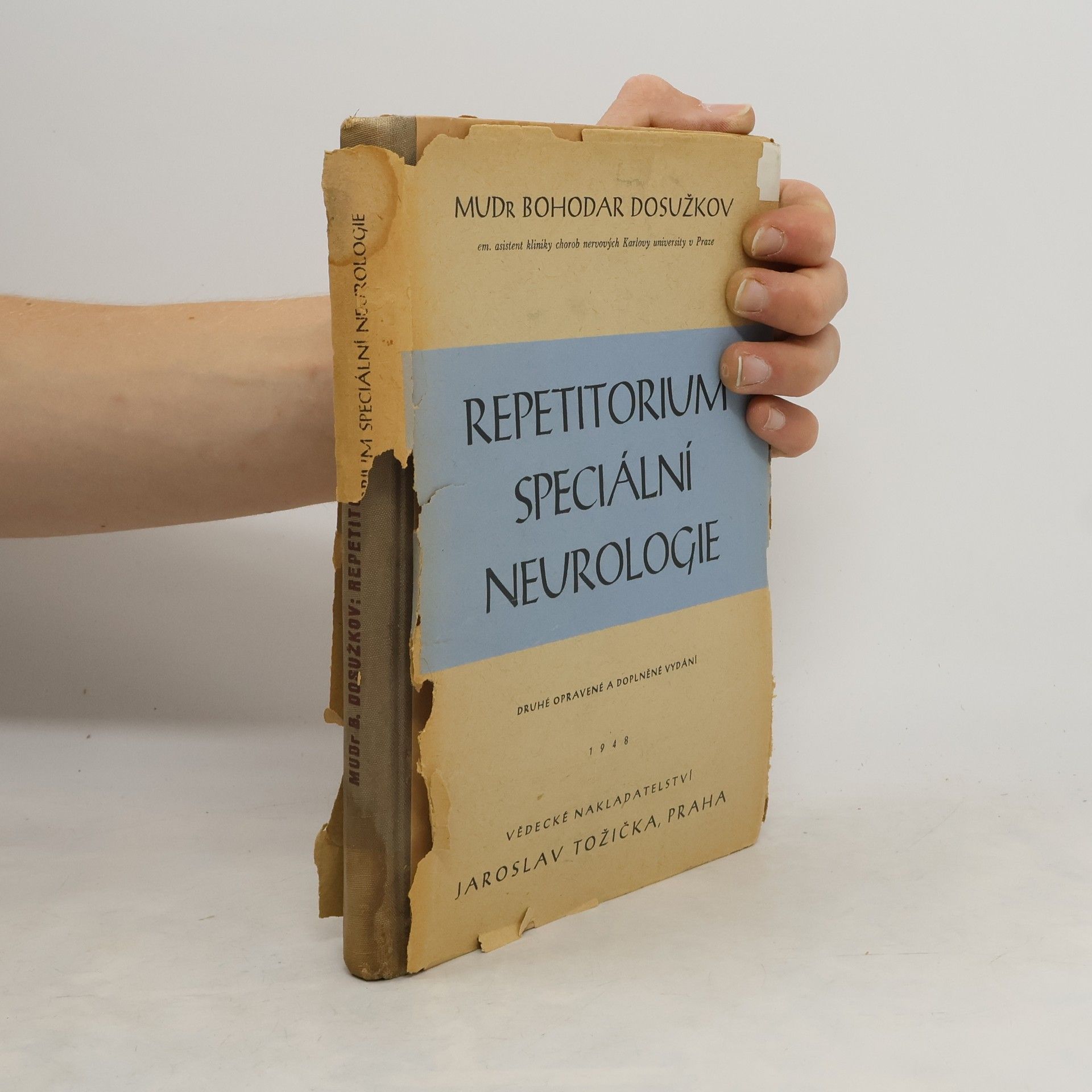 Fedor Nikolajevič Dosužkov Repetitorium speciální neurologie