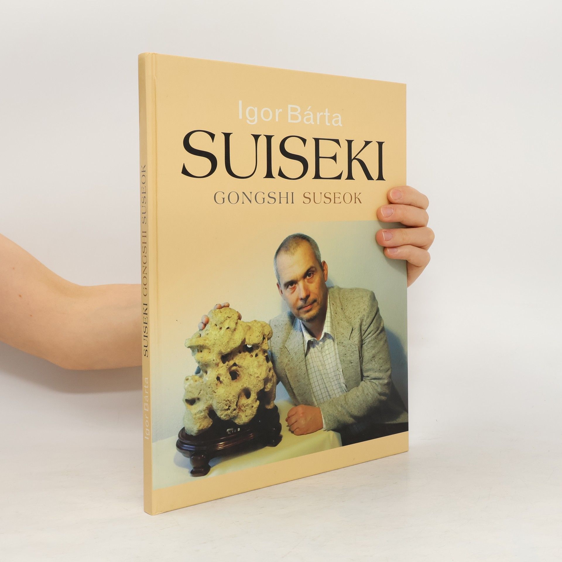 Igor Bárta Suiseki. Gongshi, suseok