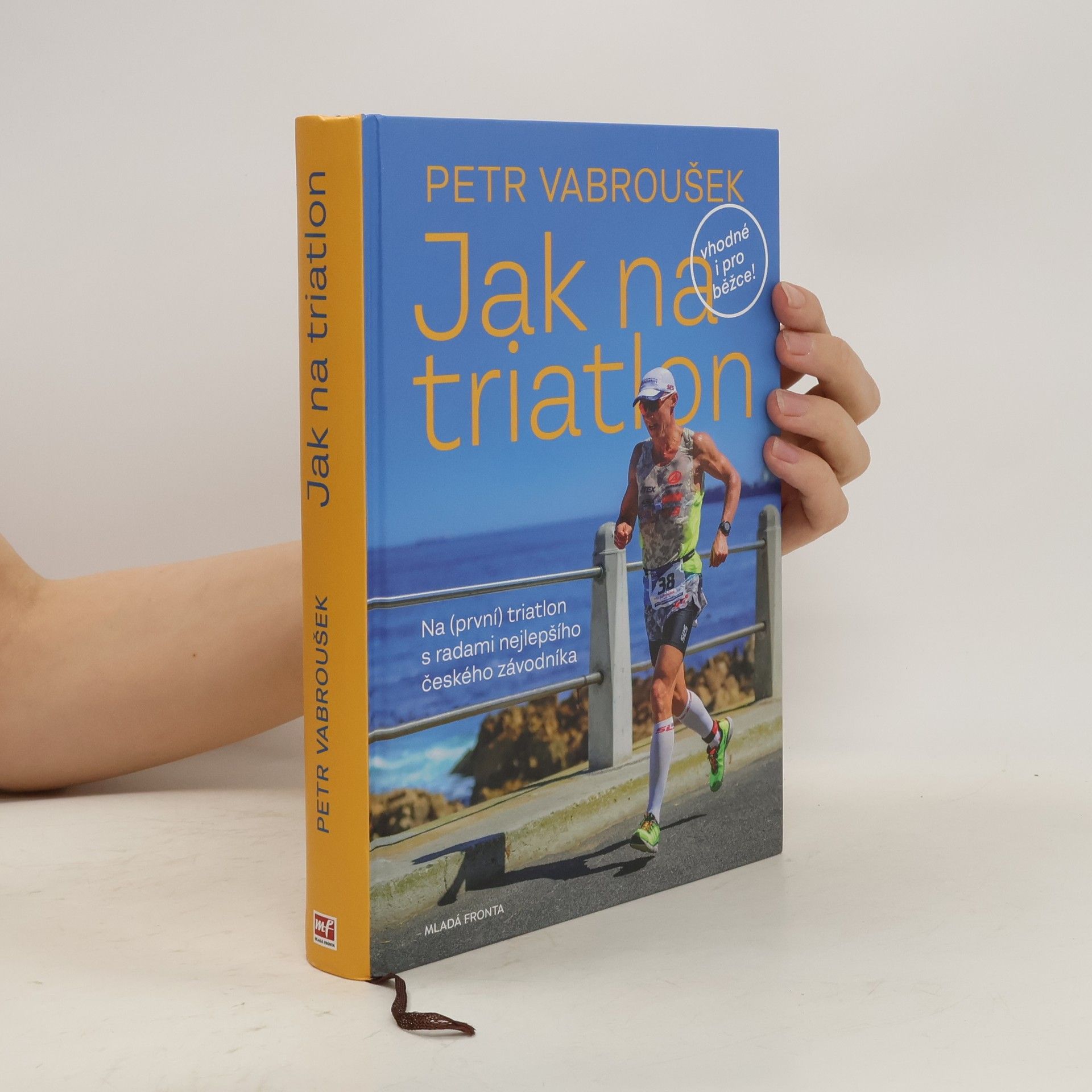 Petr Vabroušek Jak na triatlon