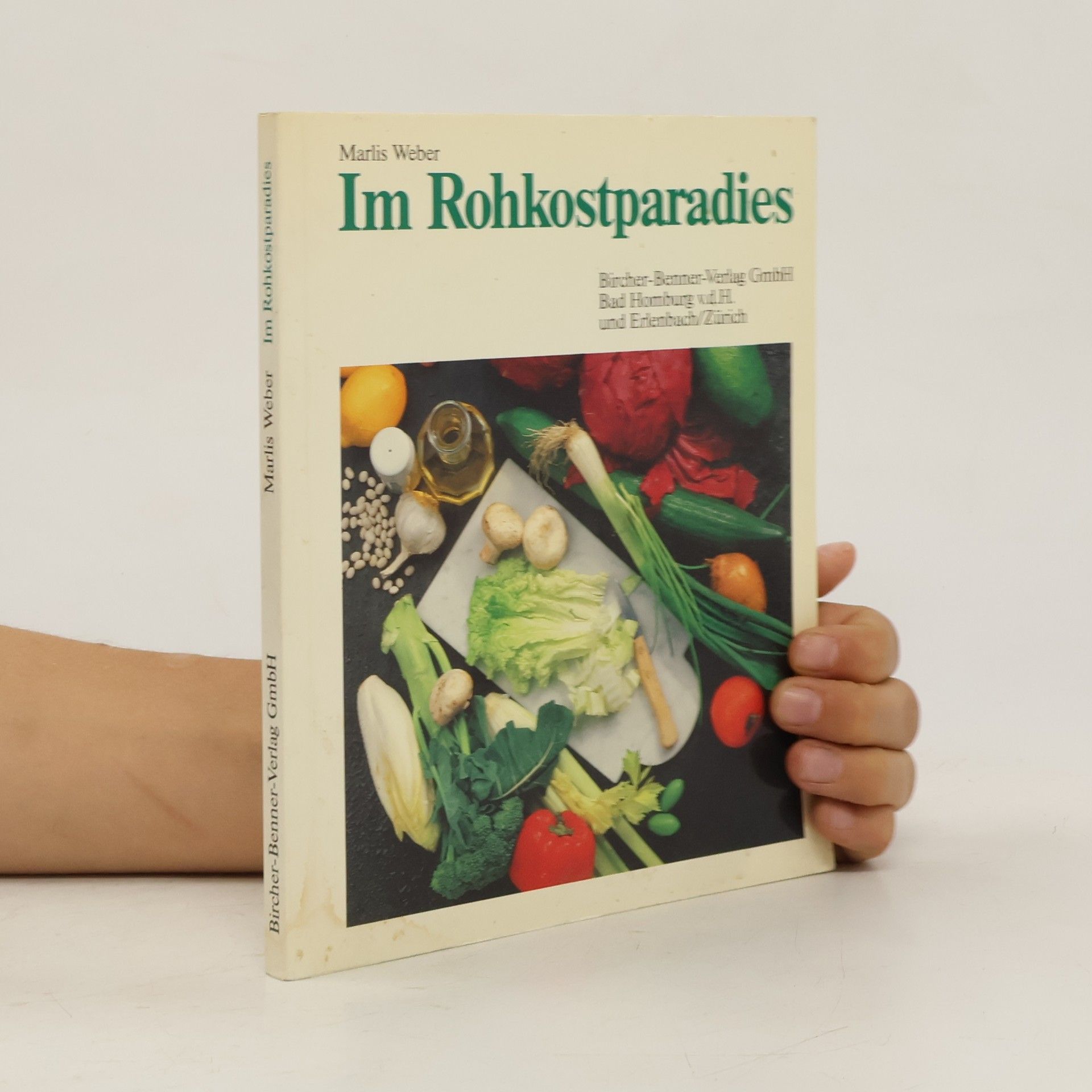 Marlis Weber Im Rohkostparadies
