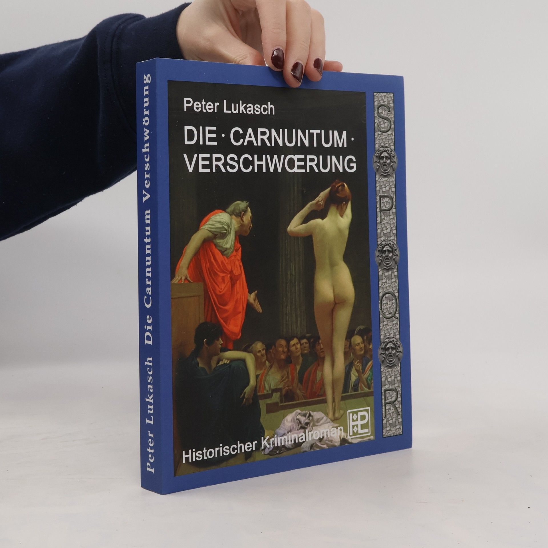 Peter Lukasch Die Carnuntum Verschwörung