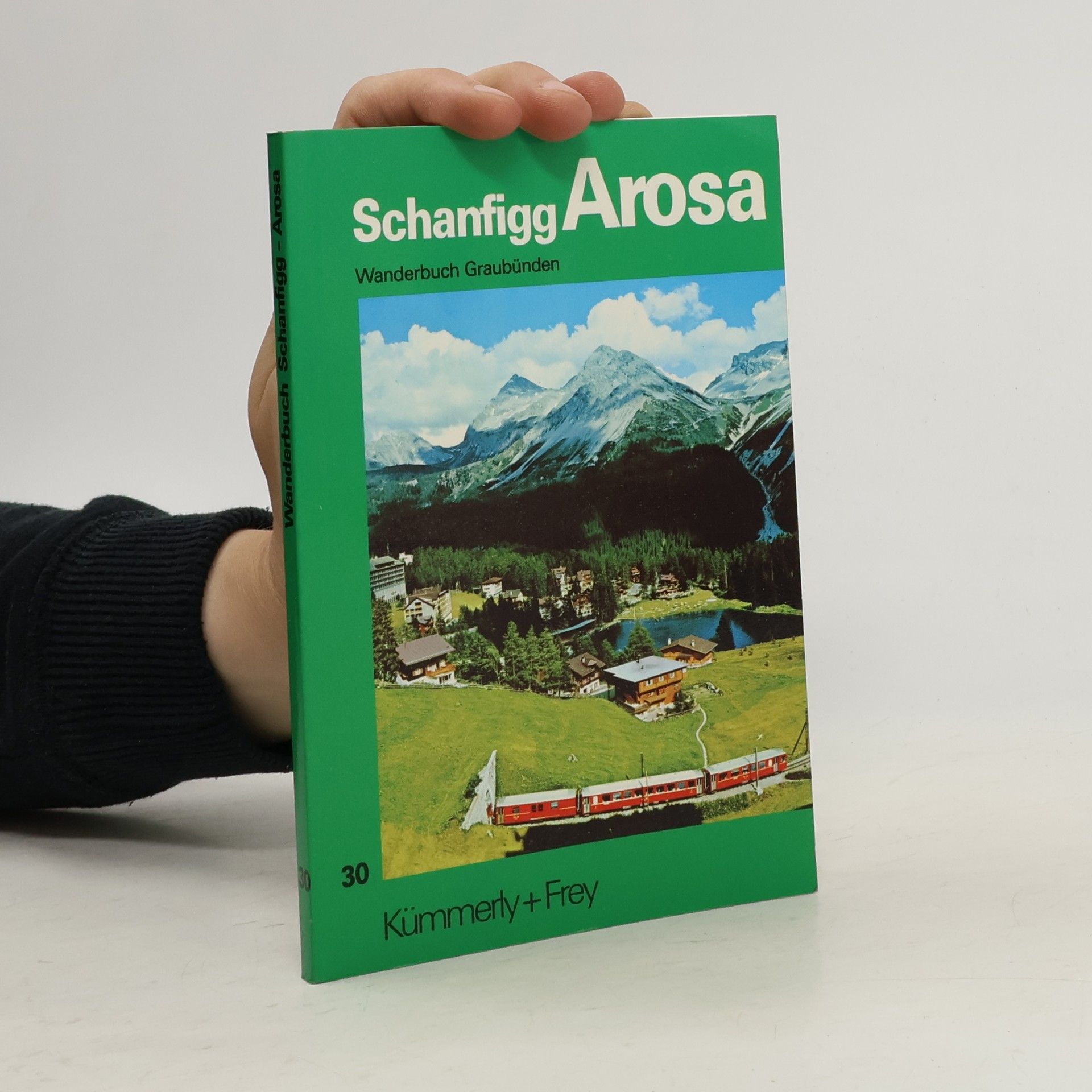 kolektiv Schanfigg Arosa. Wanderbuch Graubünden