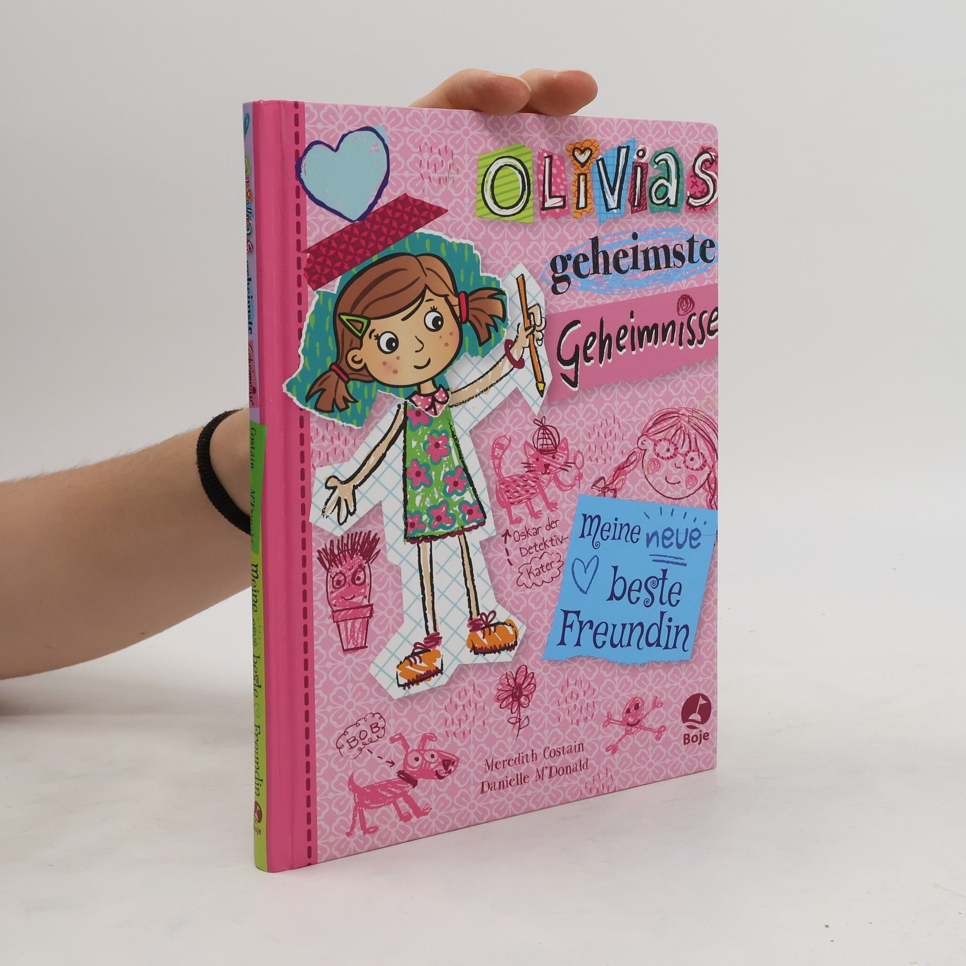Meredith Costain Olivias geheimste Geheimnisse - meine neue beste Freundin