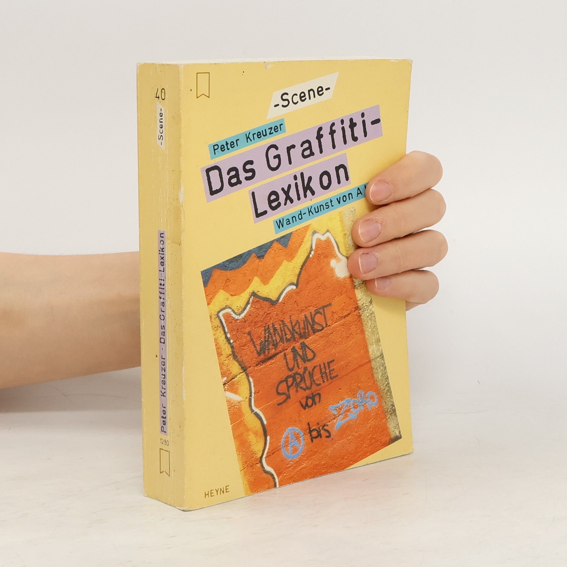 Peter Kreuzer Das Graffiti-Lexikon