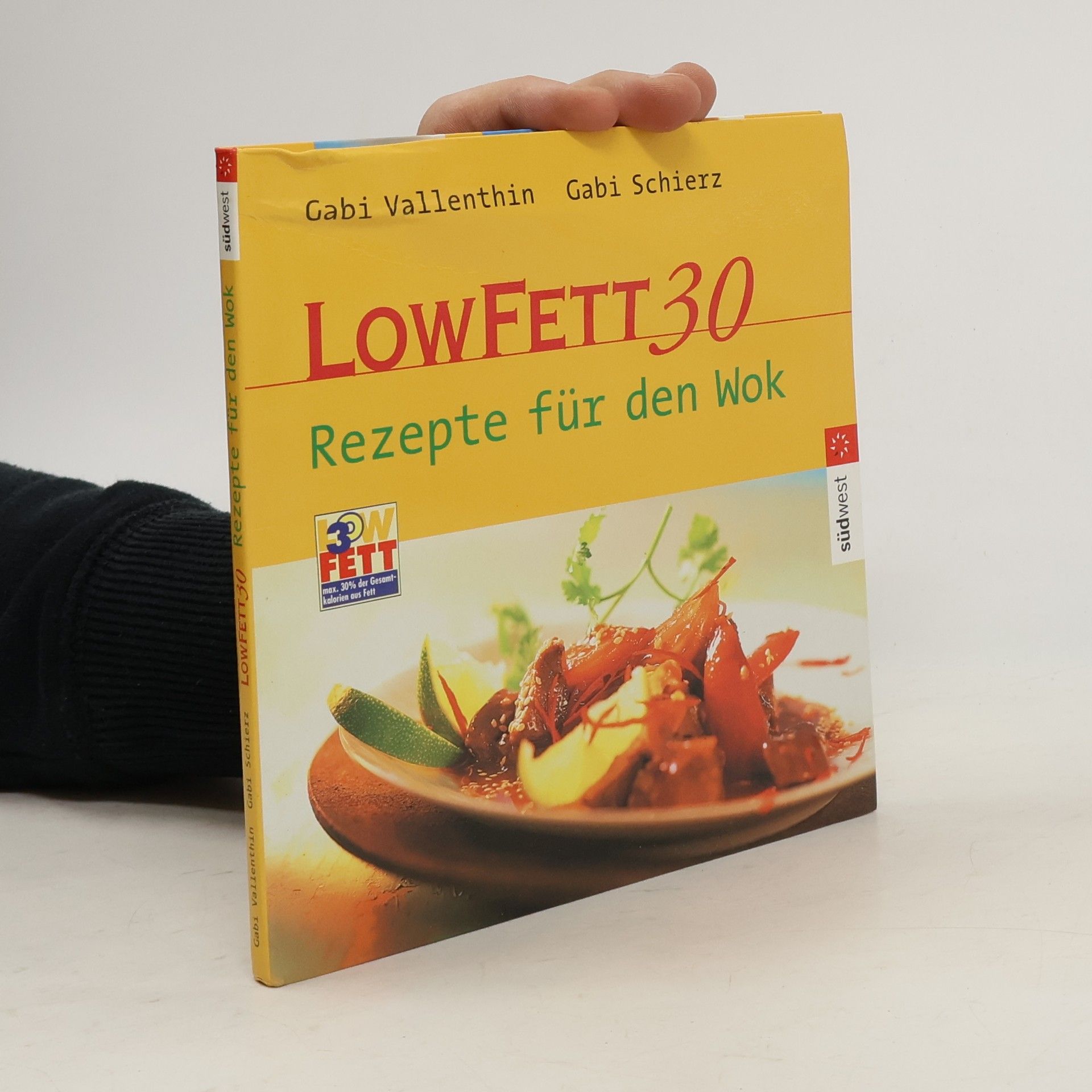 Gabi Vallenthin LowFett 30 - Rezepte für den Wok