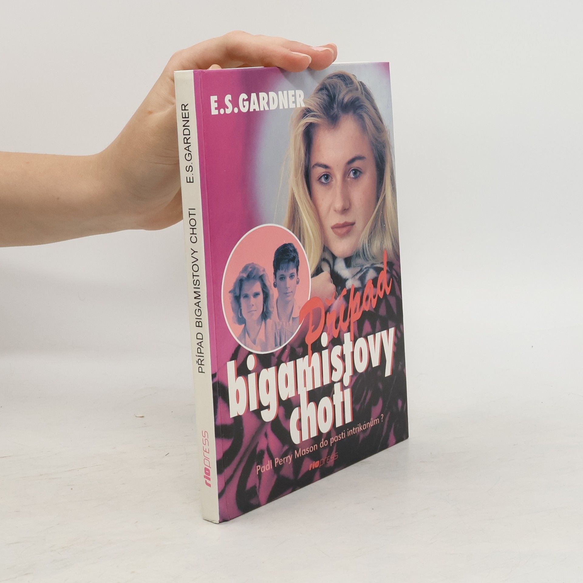 Erle Stanley Gardner Případ bigamistovy choti