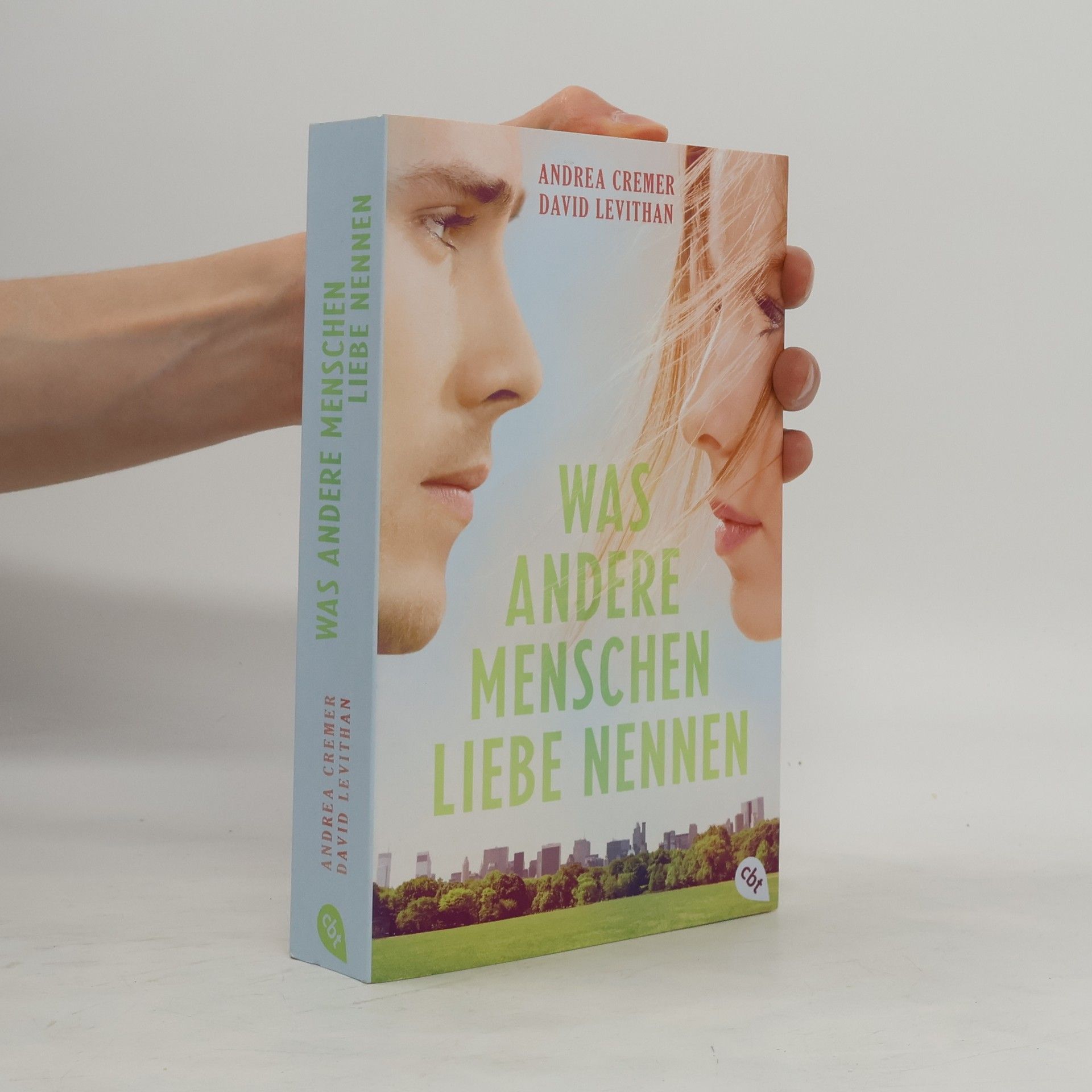 Andrea R. Cremer Was andere Menschen Liebe nennen