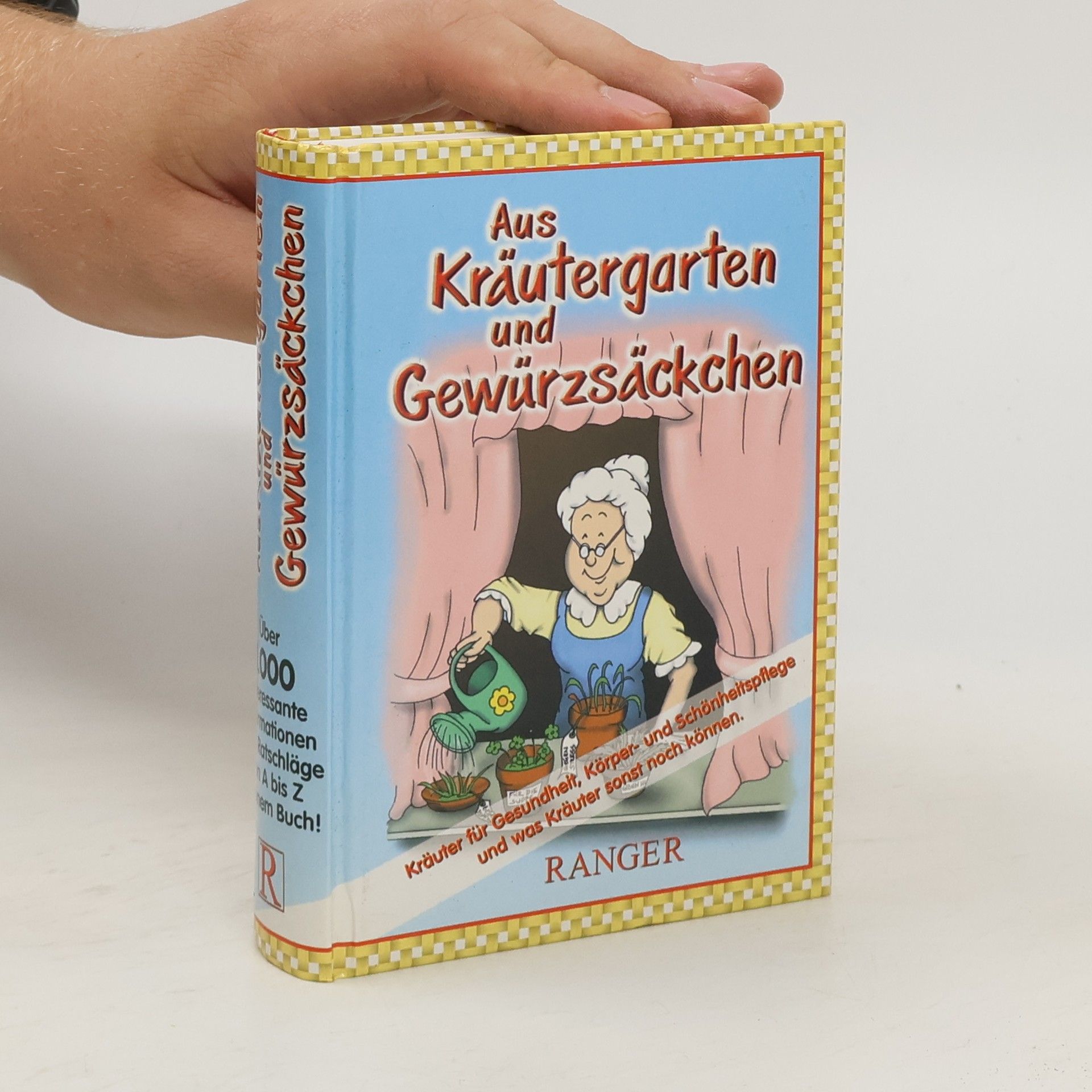 Collectif d'auteurs Aus Kräutergarten und Gewürzsäckchen