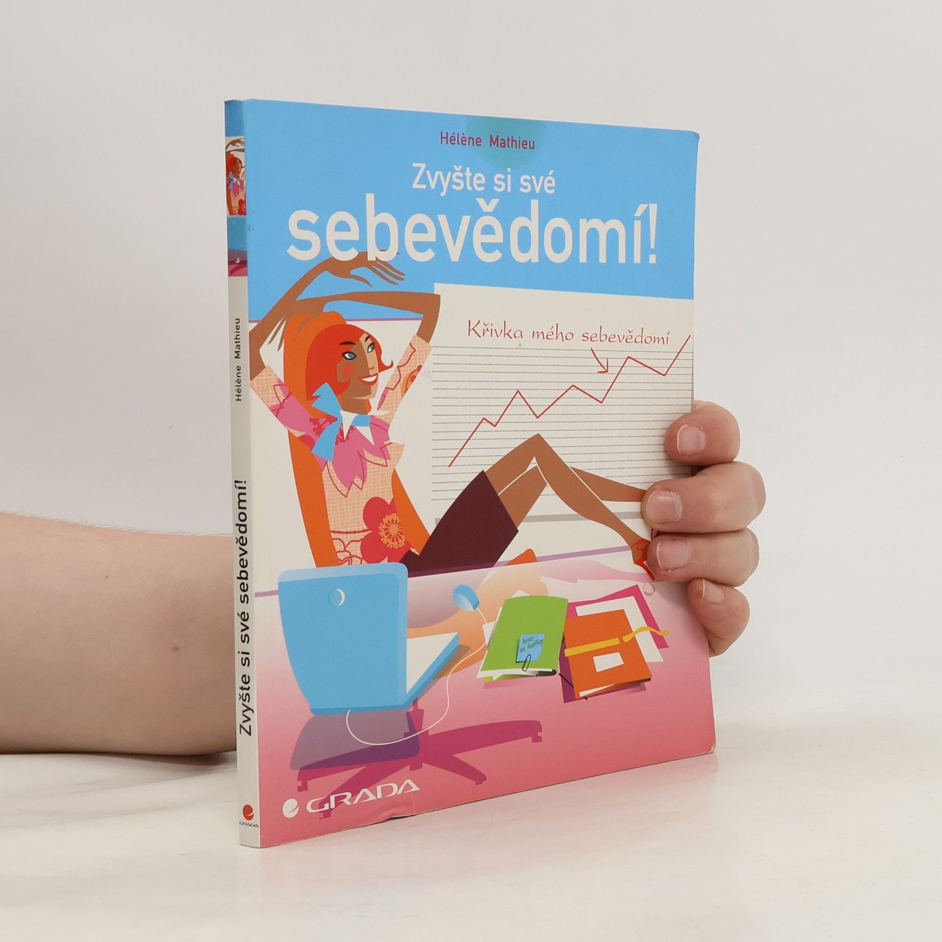 Hélène Mathieu Zvyšte si své sebevědomí