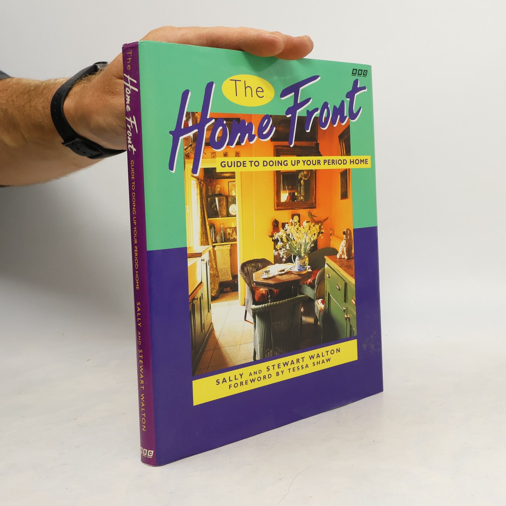 Sally Walton The Home Front Guide to Doing Up Your Period Home