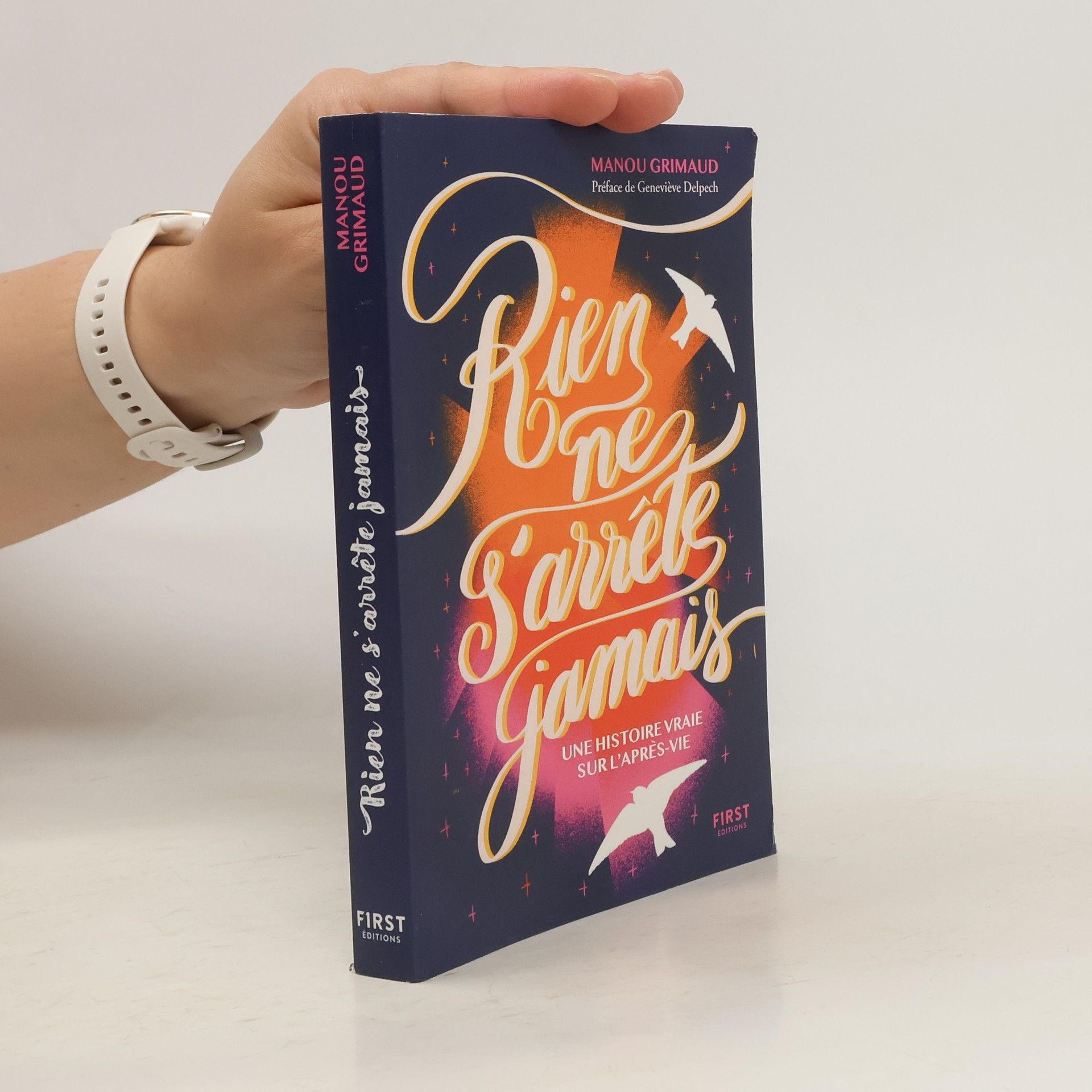 Manou Grimaud Rien ne s'arrête jamais