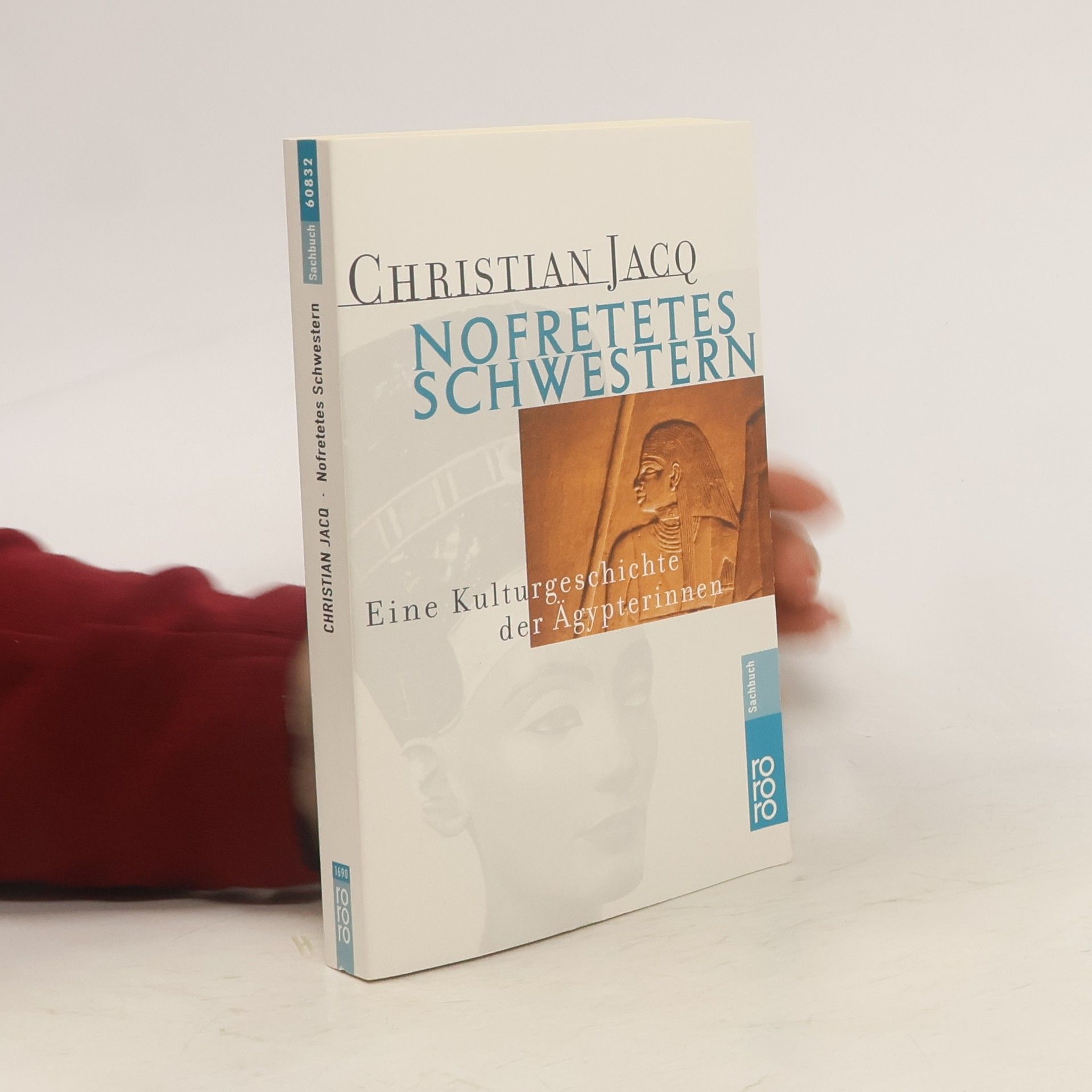Christian Jacq Nofretetes Schwestern