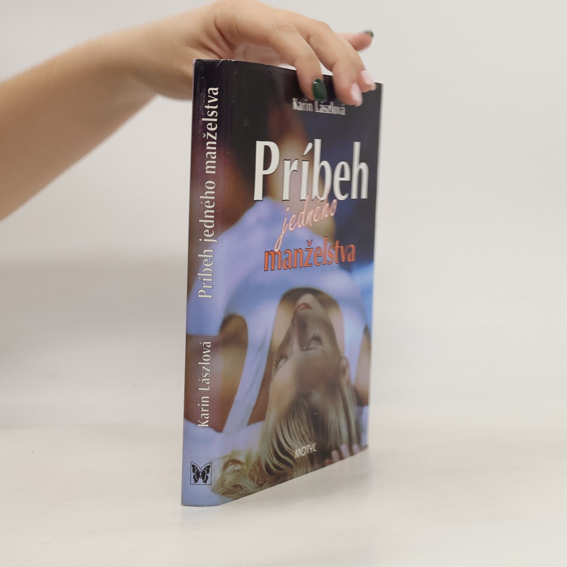 Lászlová Karin Príbeh jedného manželstva