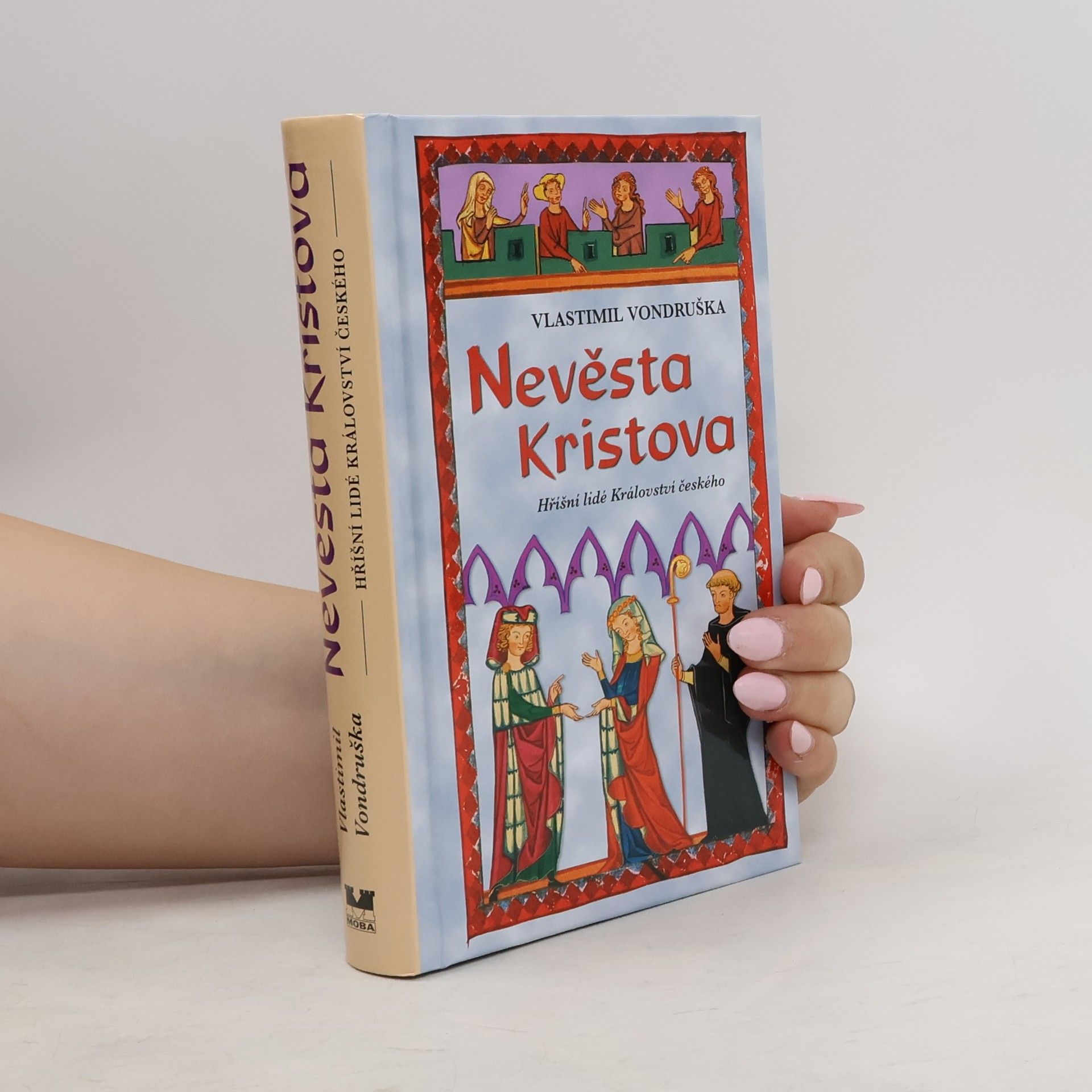 Vlastimil Vondruška Nevěsta Kristova