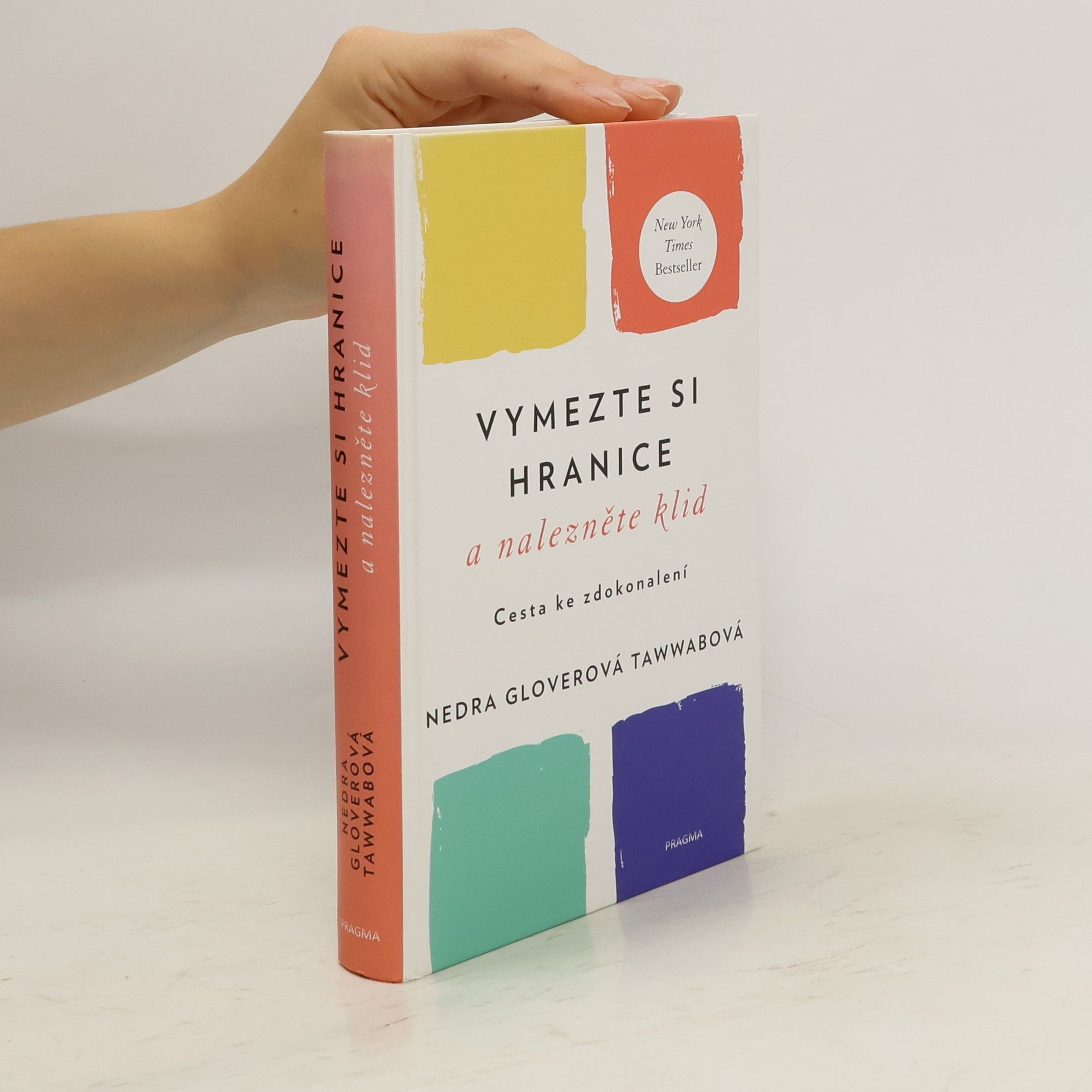 Nedra Glover Tawwab Vymezte si hranice a nalezněte klid : cesta ke zdokonalení