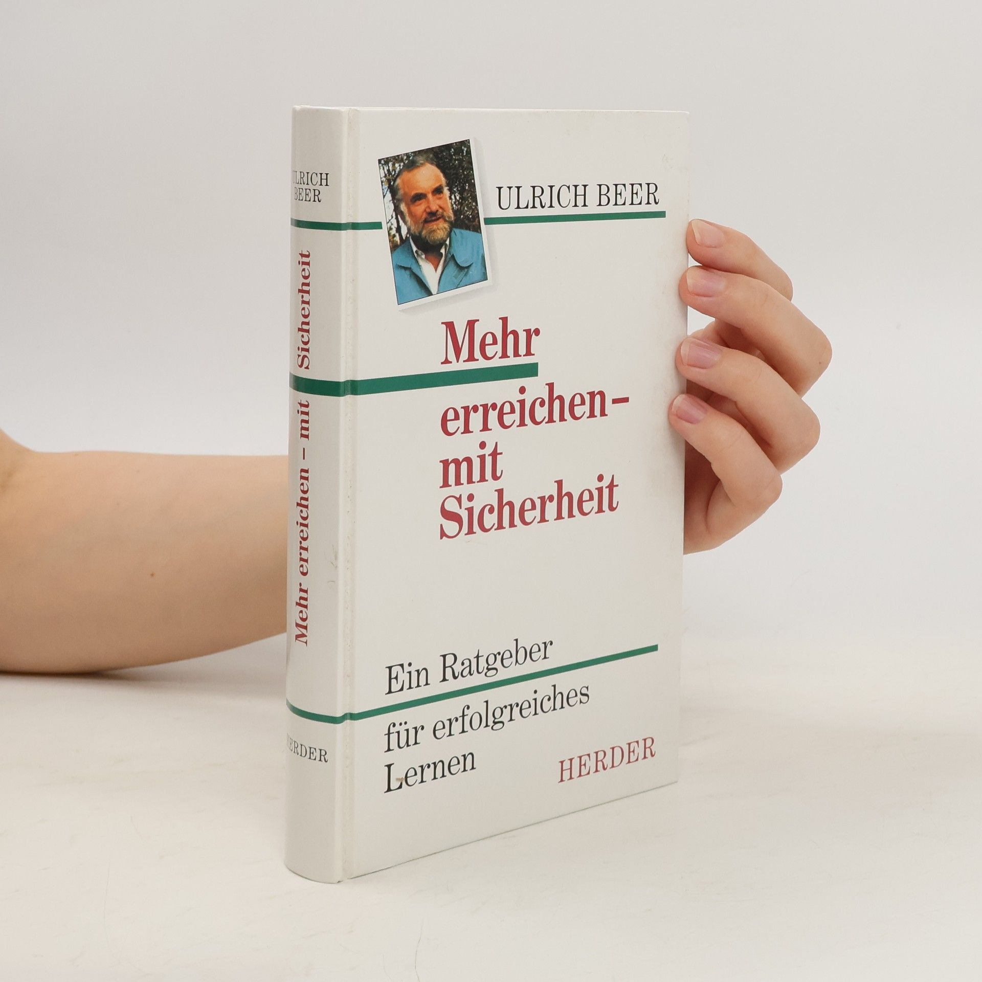 Ulrich Beer Mehr erreichen - mit Sicherheit