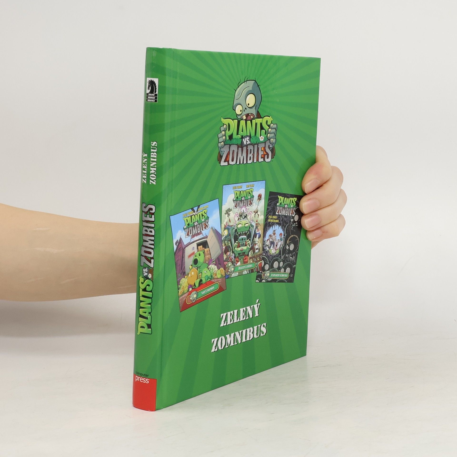 Paul Tobin Plants vs. Zombies. Zelený zomnibus