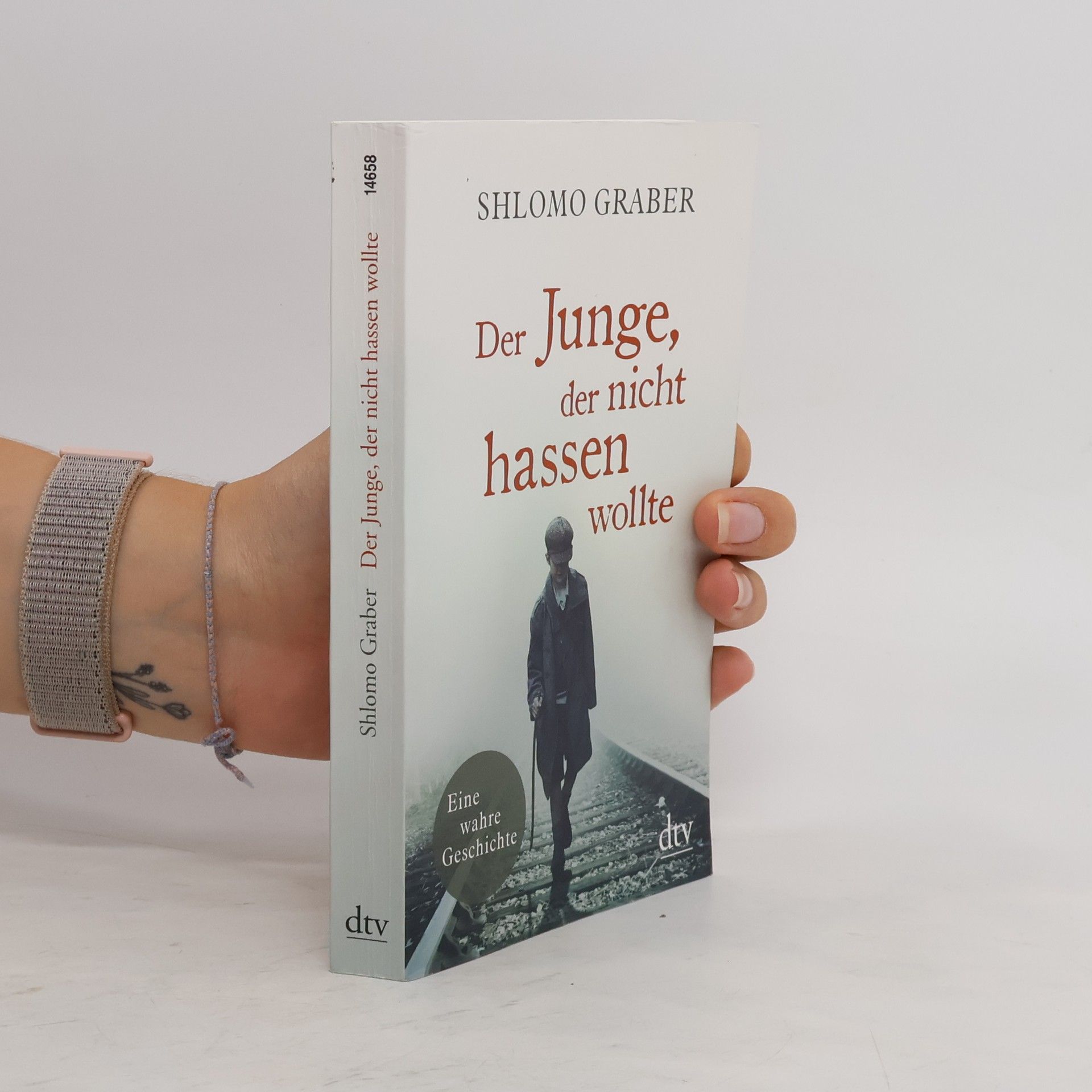 Shlomo Graber Der Junge, der nicht hassen wollte