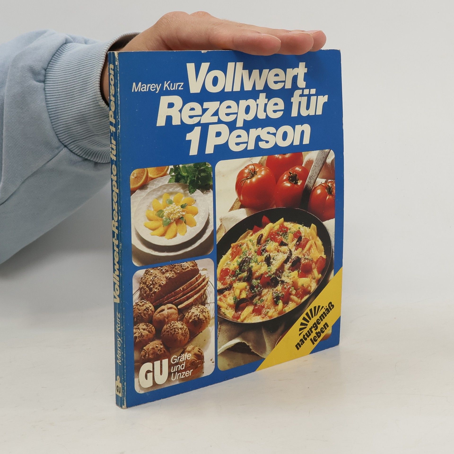 Marey Kurz Vollwert-Rezepte für 1 Person