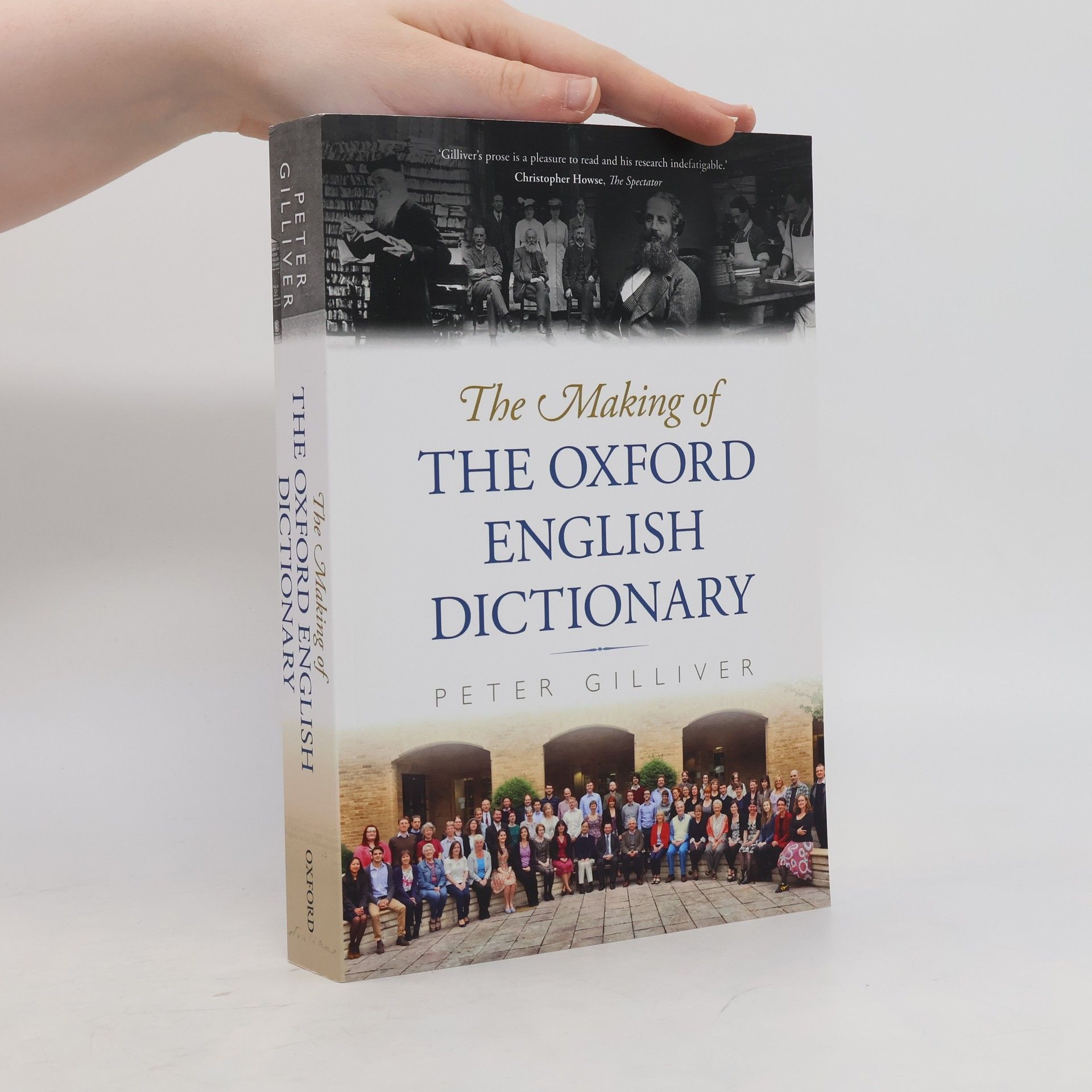 Peter Gilliver The Making of the Oxford English Dictionary