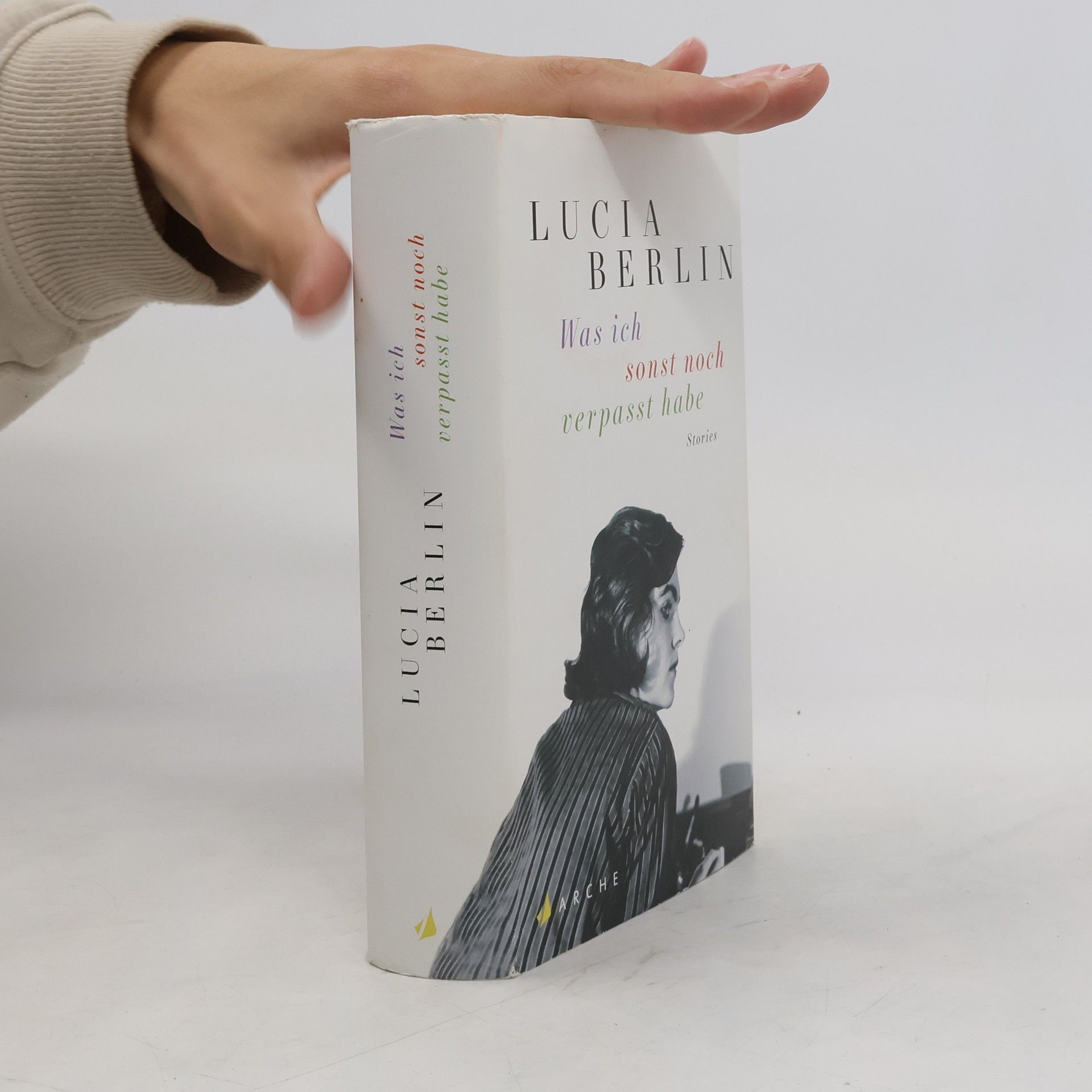 Lucia Berlin Was ich sonst noch verpasst habe
