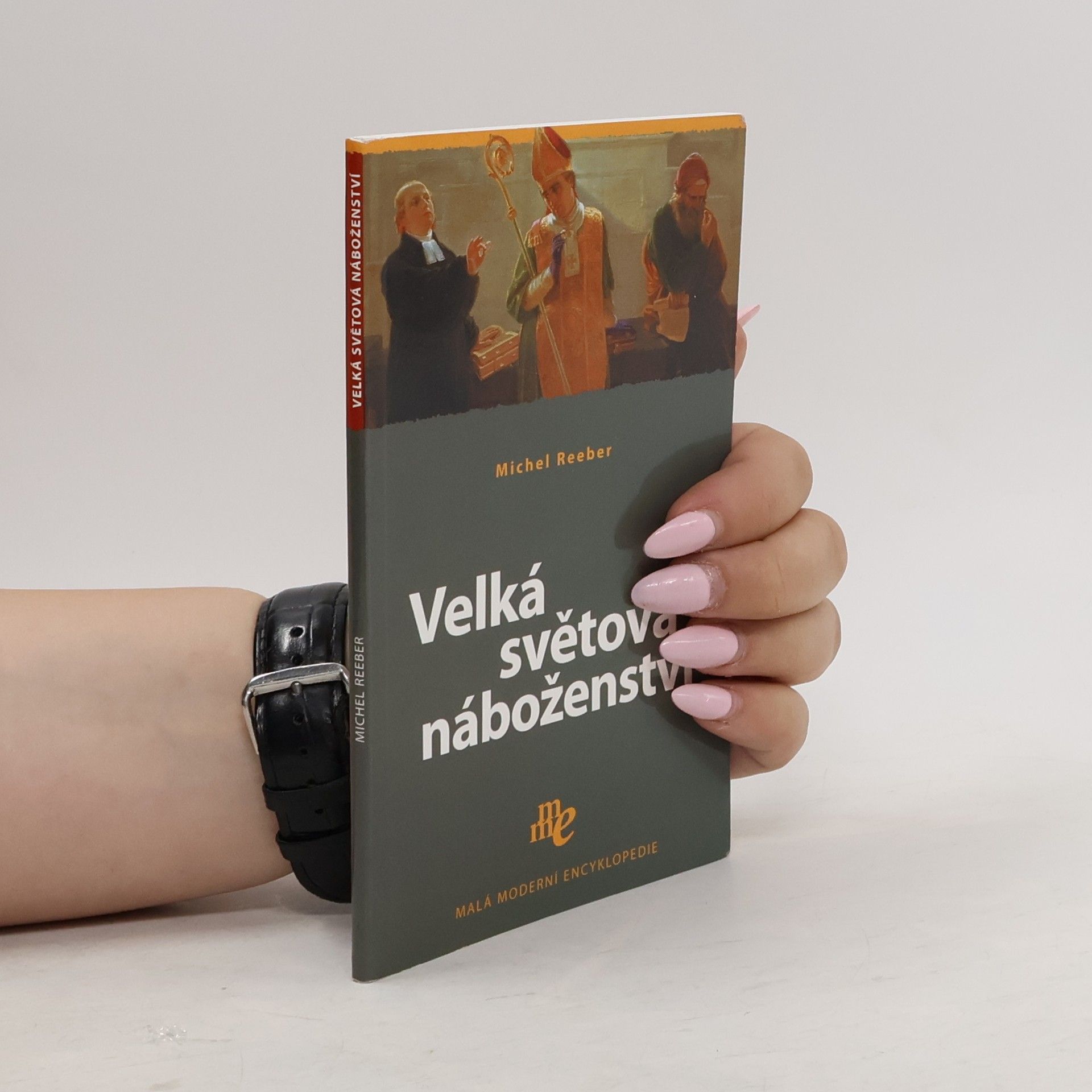 Michel Reeber Velká světová náboženství
