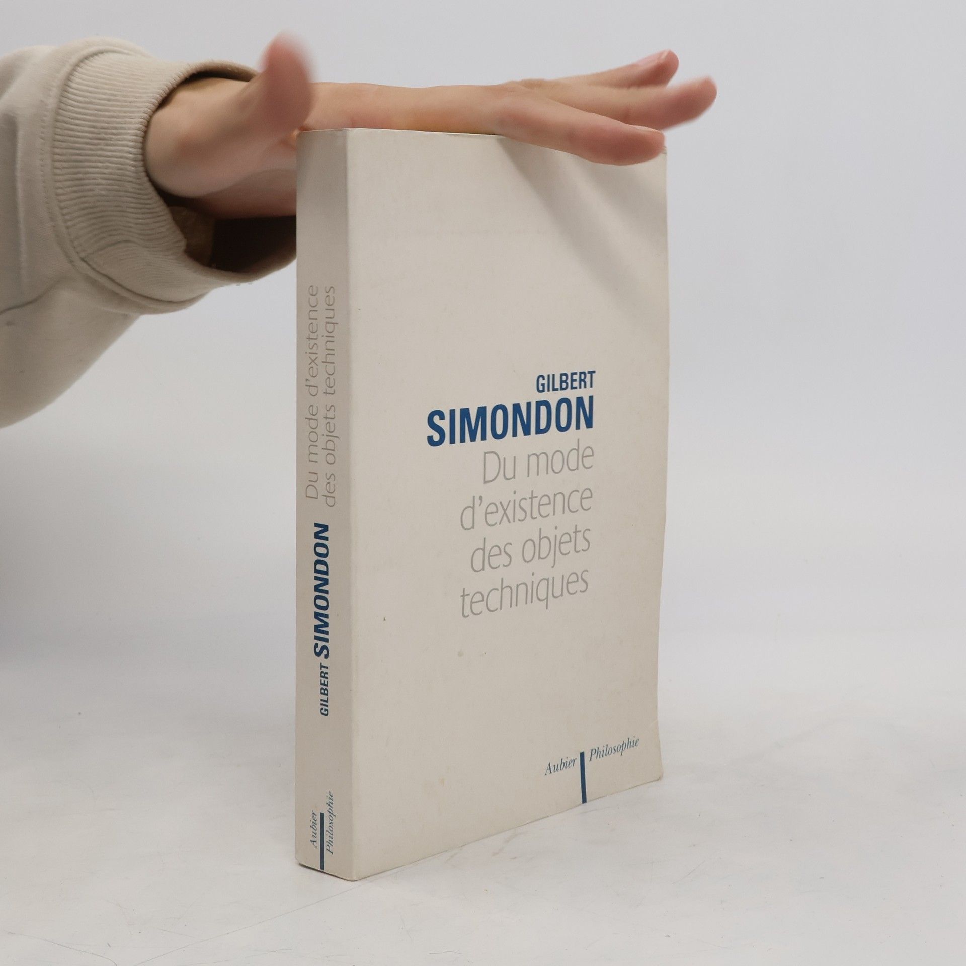 Gilbert Simondon Du mode d'existence des objets techniques