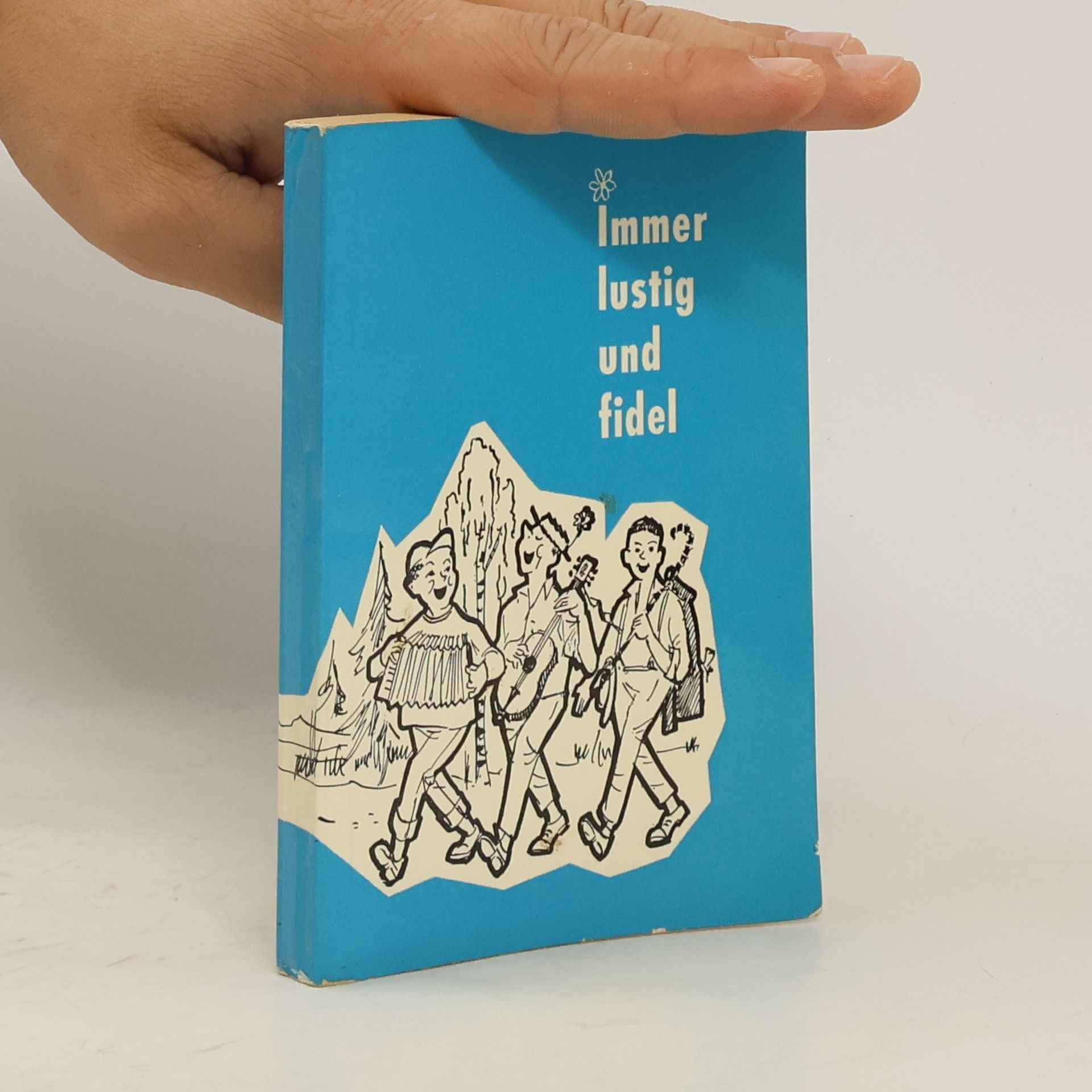 Autorenkollektiv Immer lustig und fidel