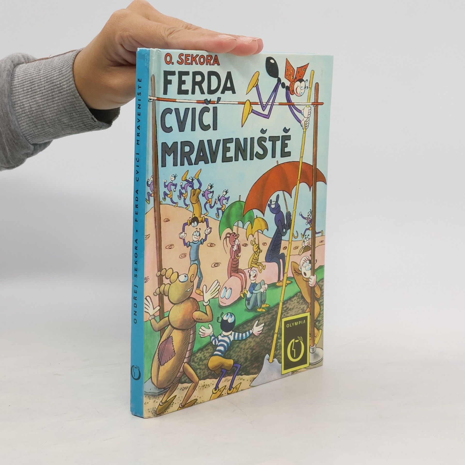 Ondřej Sekora Ferda cvičí mraveniště