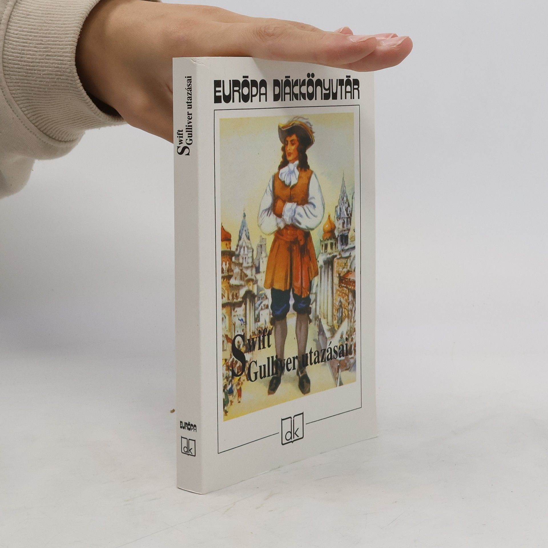 Jonathan Swift Gulliver utazásai