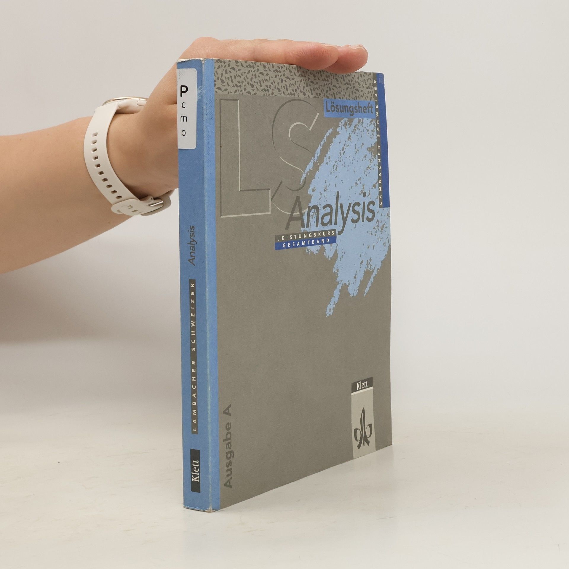 Collectif d'auteurs Lambacher-Schweizer Analysis