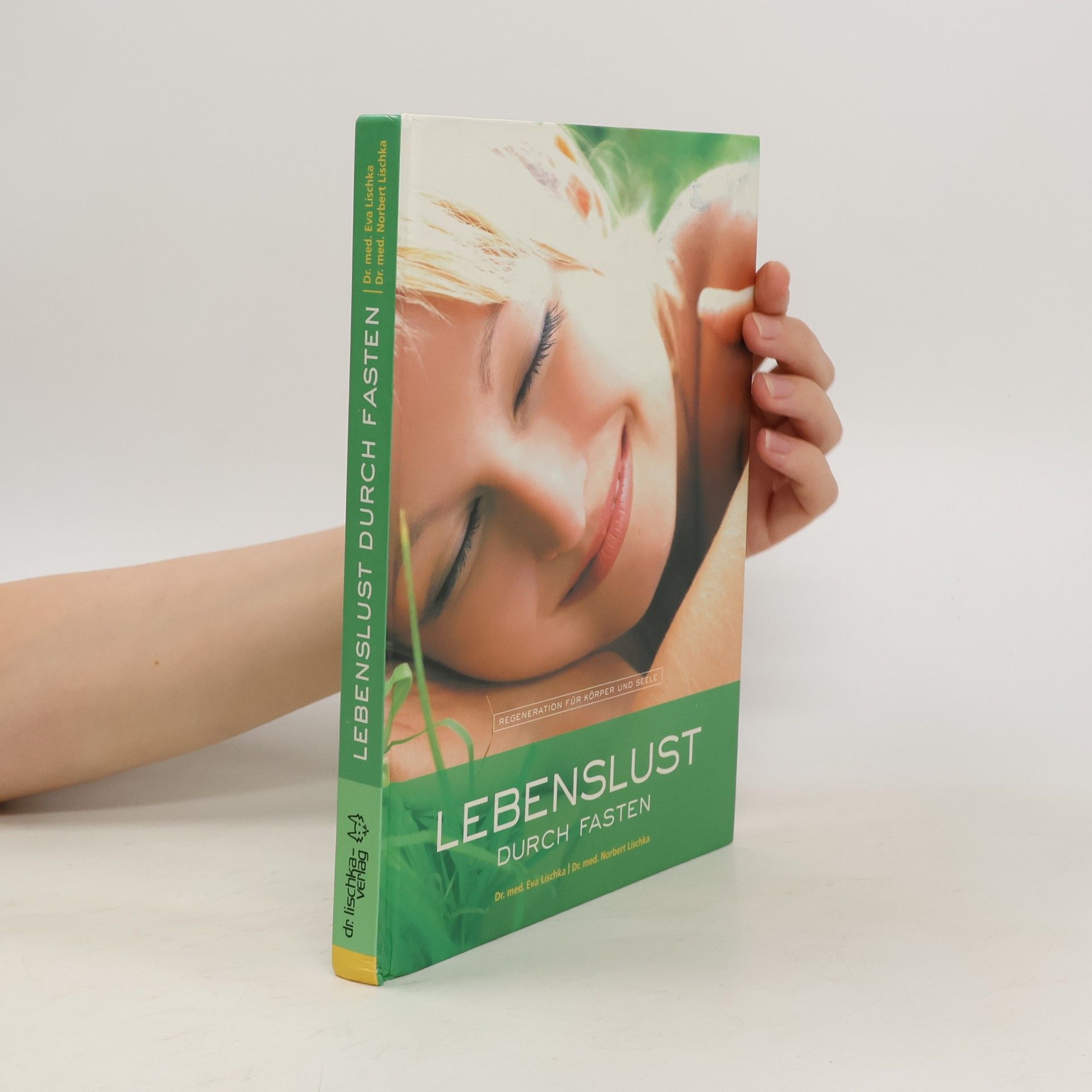 Eva Lischka Lebenslust durch Fasten