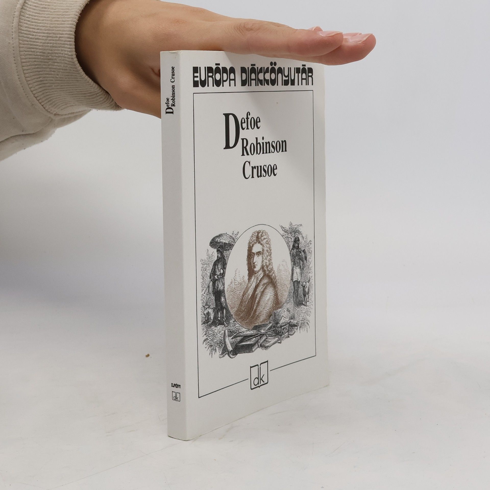 Daniel Defoe Robinson Crusoe