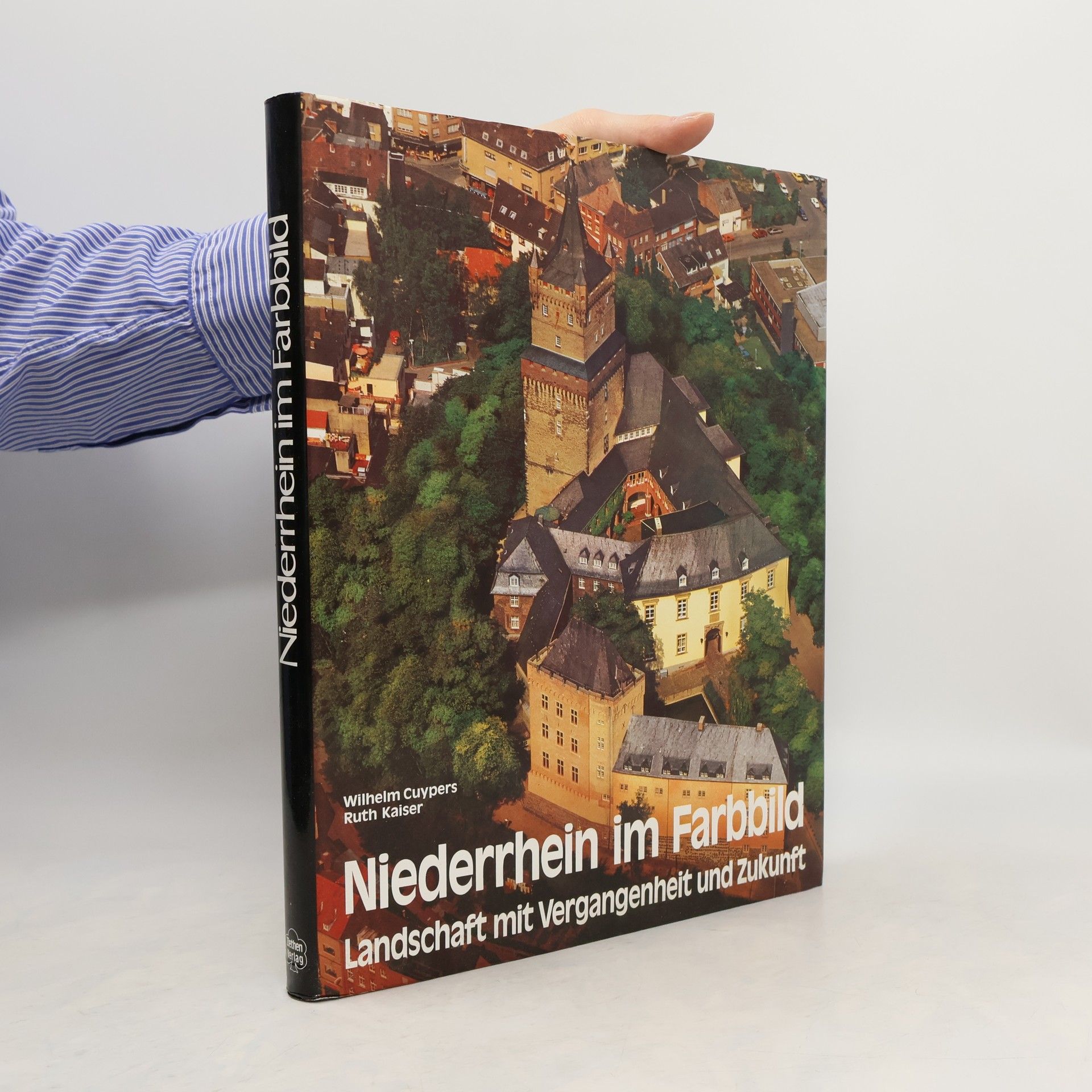 Wilhelm Cuypers Niederrhein im Farbbild