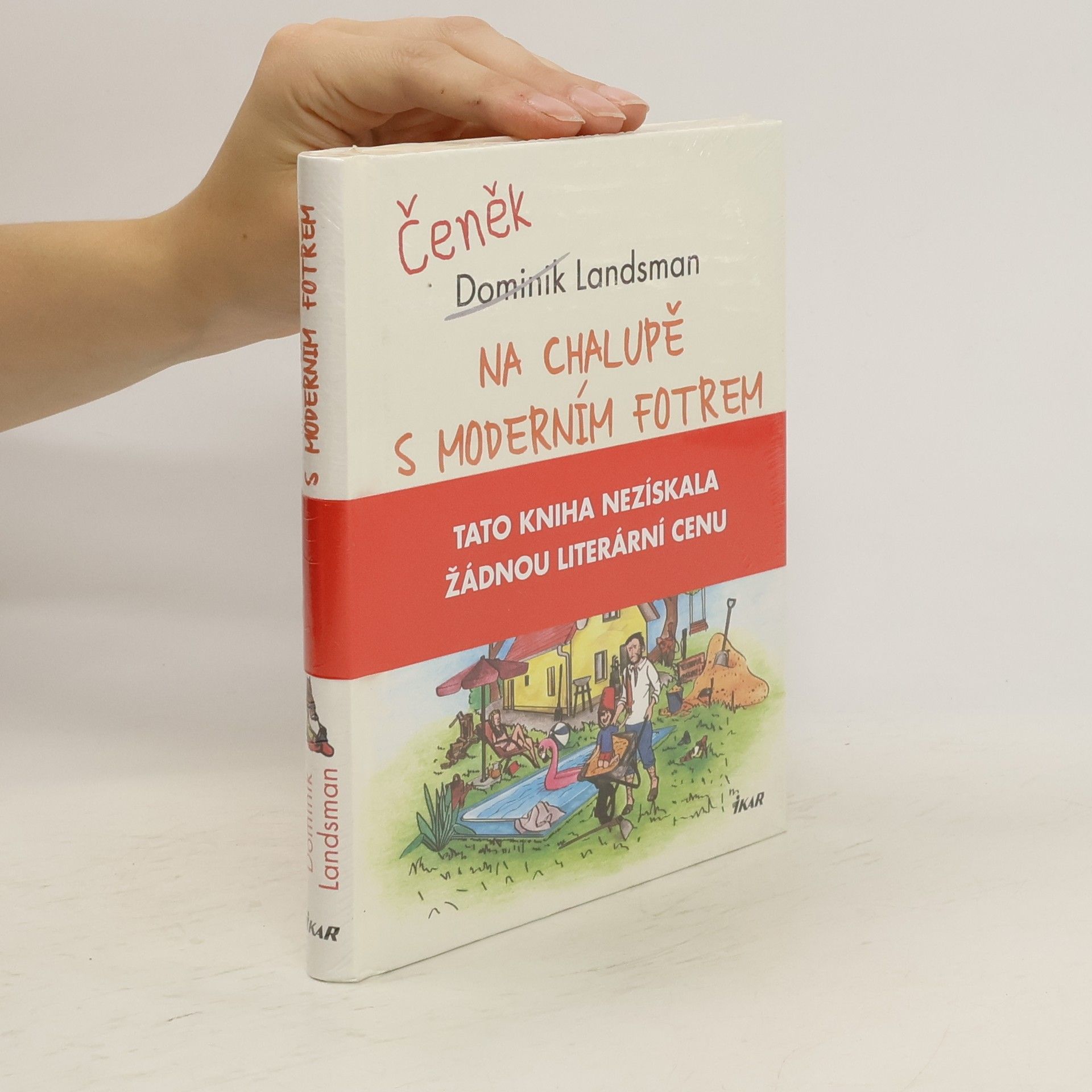 Na chalupě s moderním fotrem