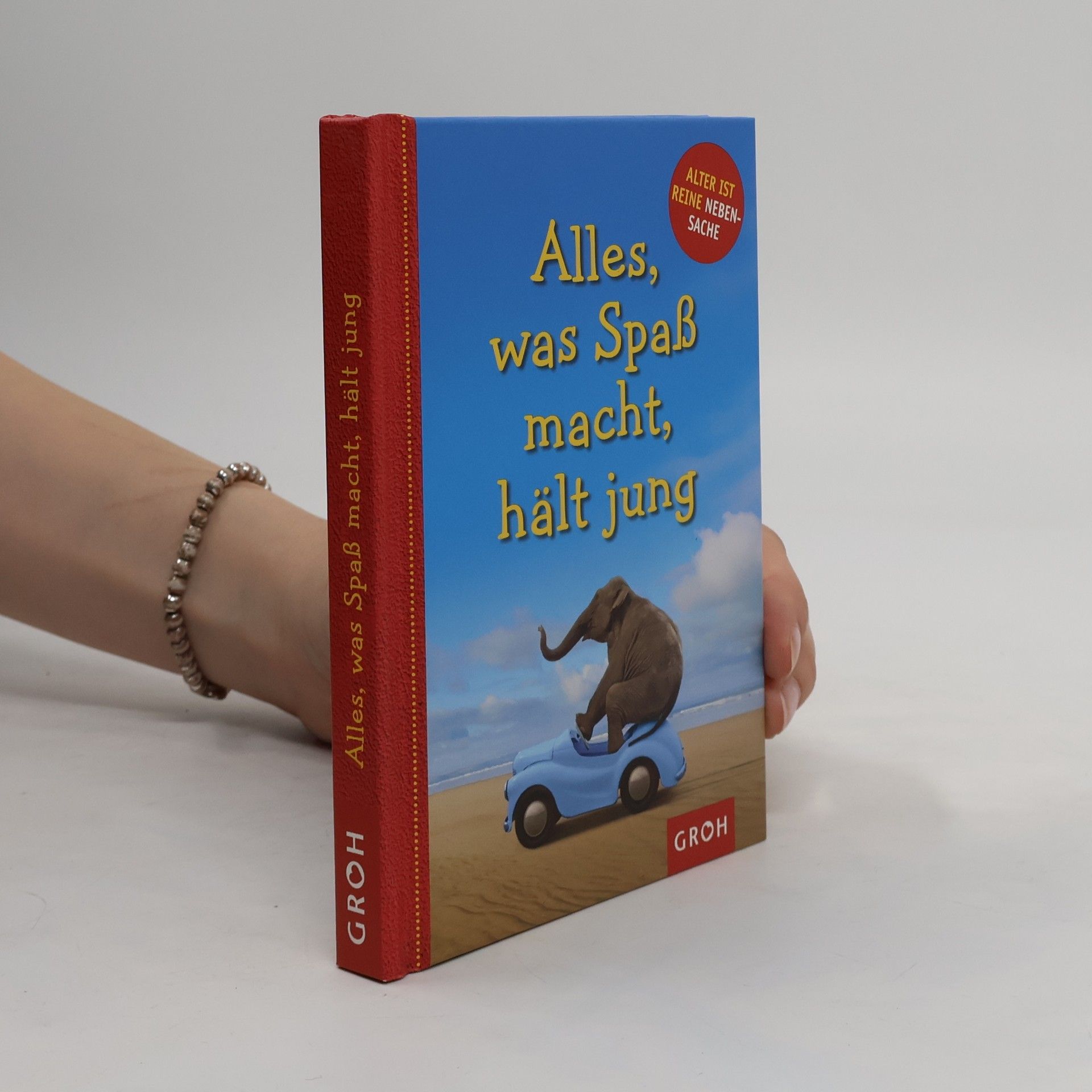 Autorenkollektiv Alles, was Spaß macht, hält jung