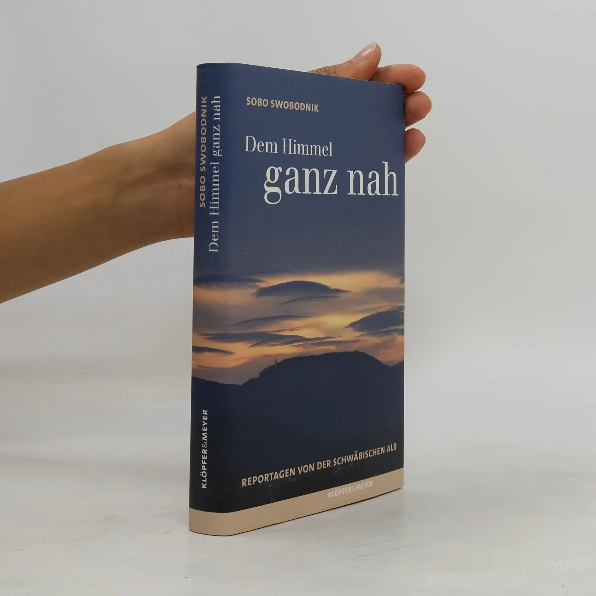Dem Himmel ganz nah | Book | Sobo Swobodnik | DE