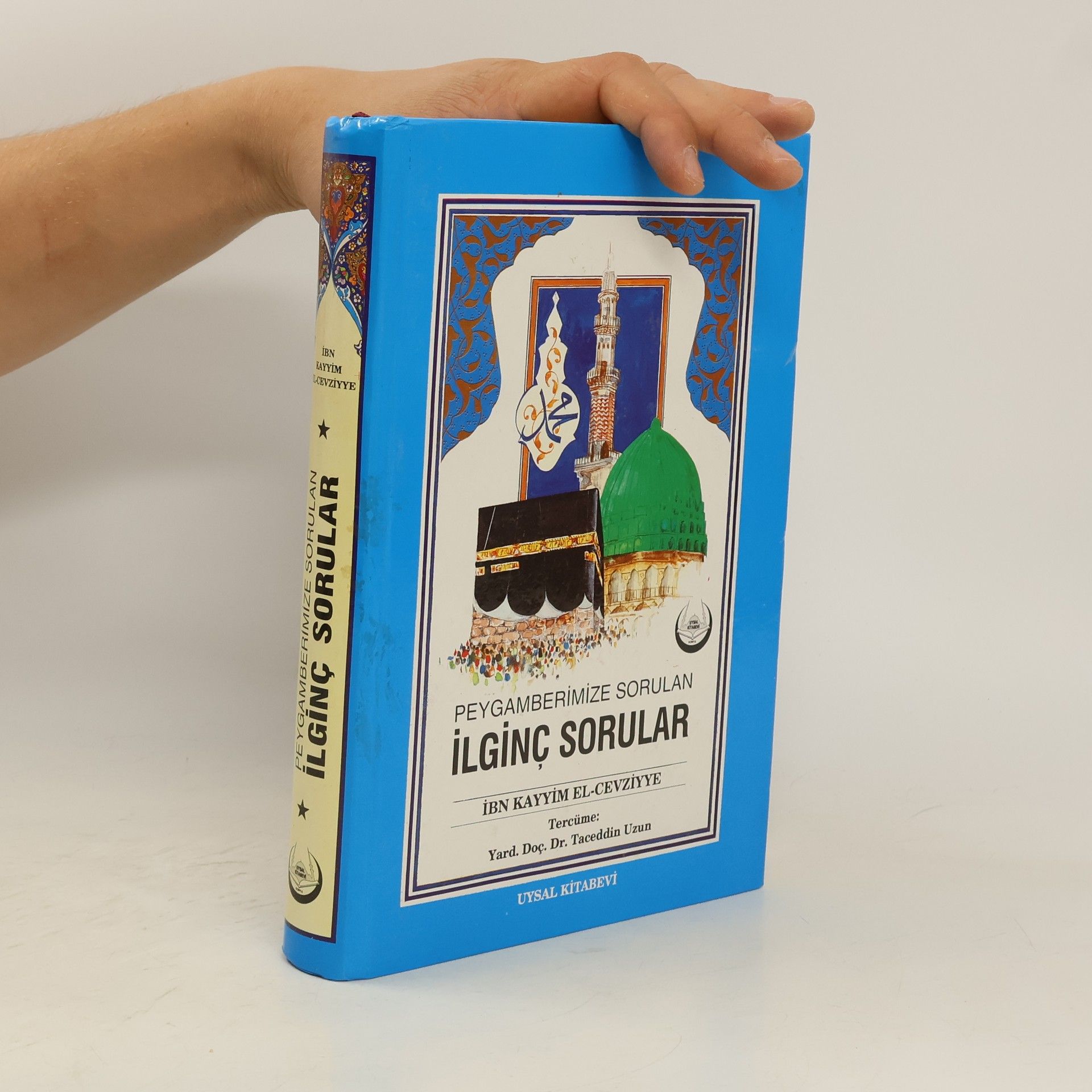 Ibn Qayyim Al-Jawziyya Peygamberimize Sorulan İlginç Sorular