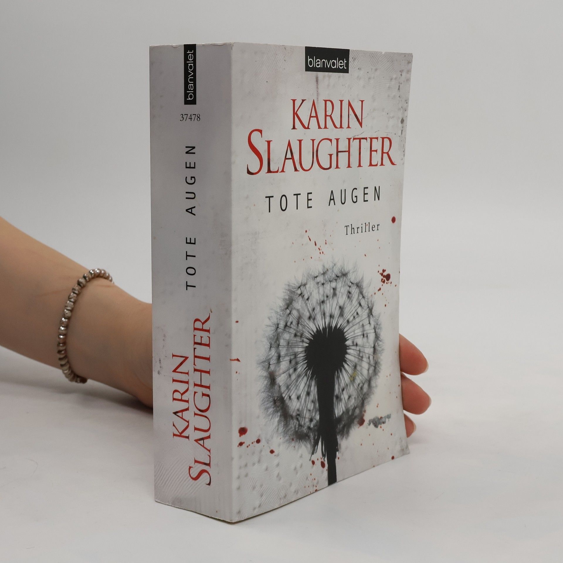 Karin Slaughter Tote Augen