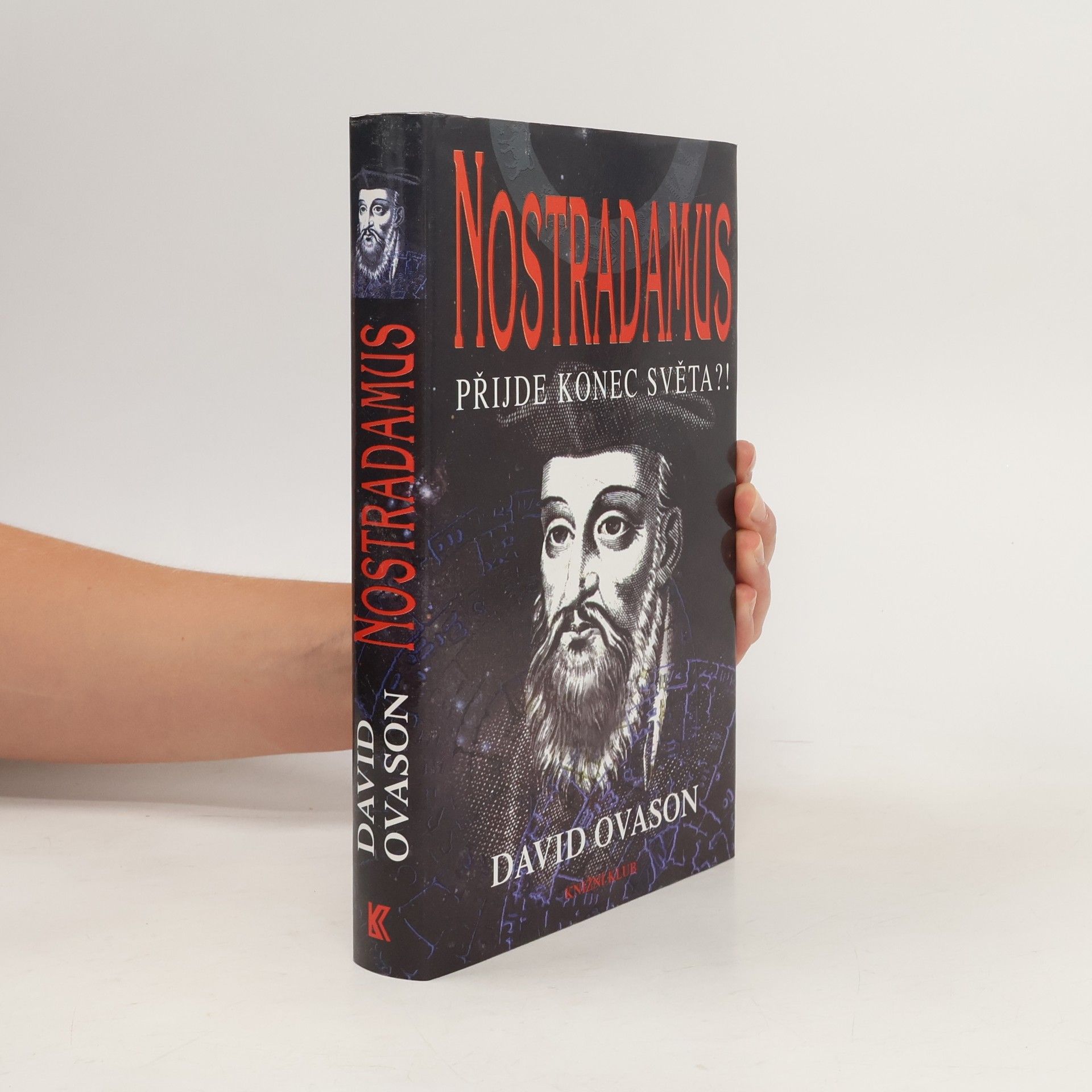 David Ovason Nostradamus. Přijde konec světa?!