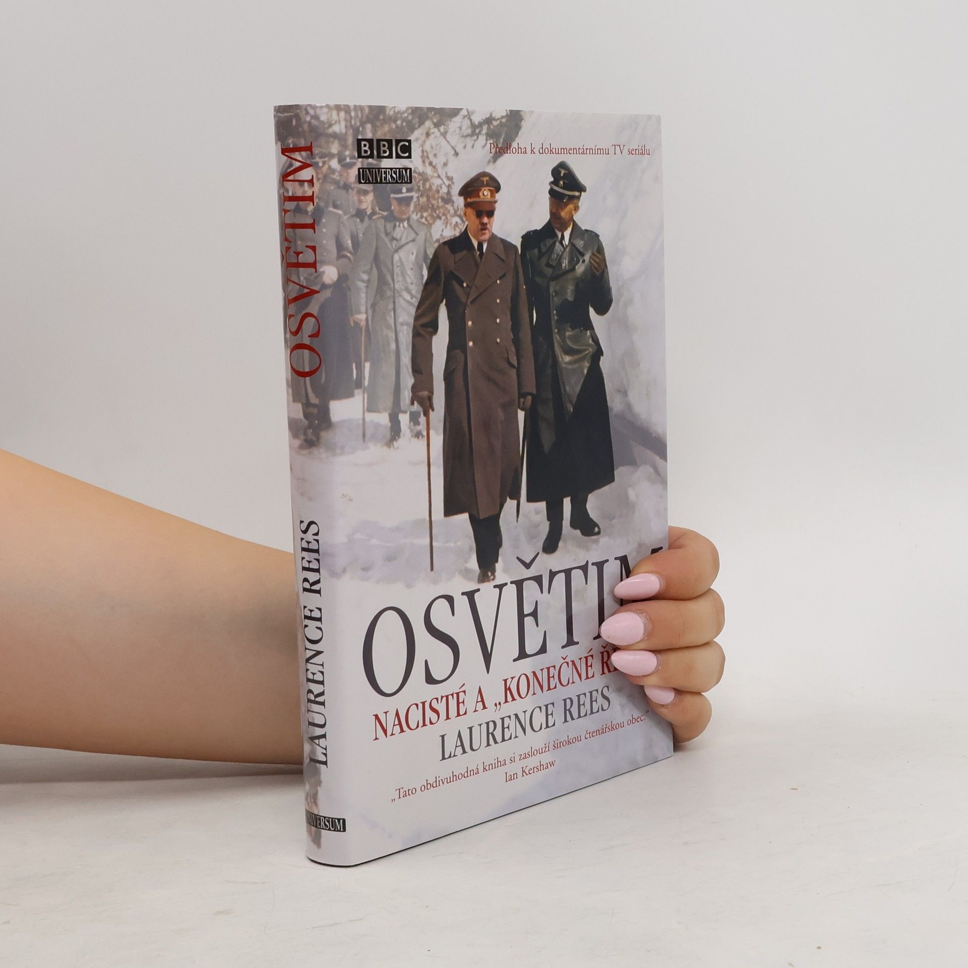 Laurence Rees Osvětim