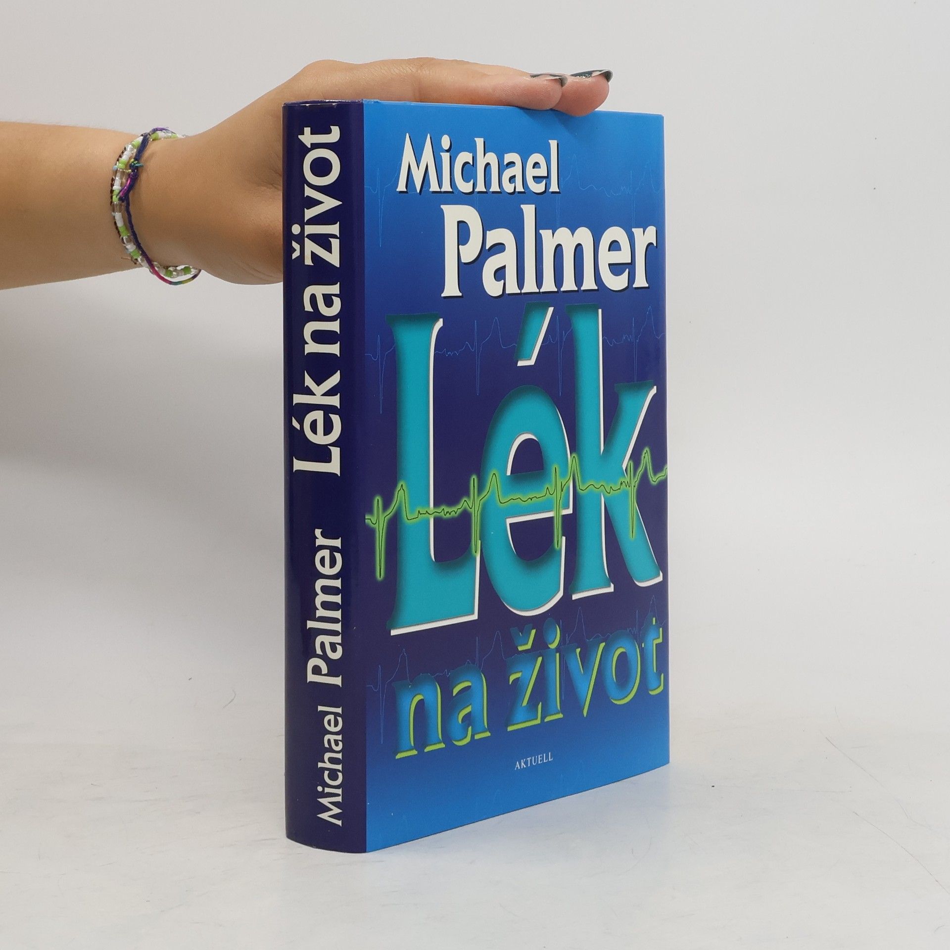 Michael Palmer Lék na život